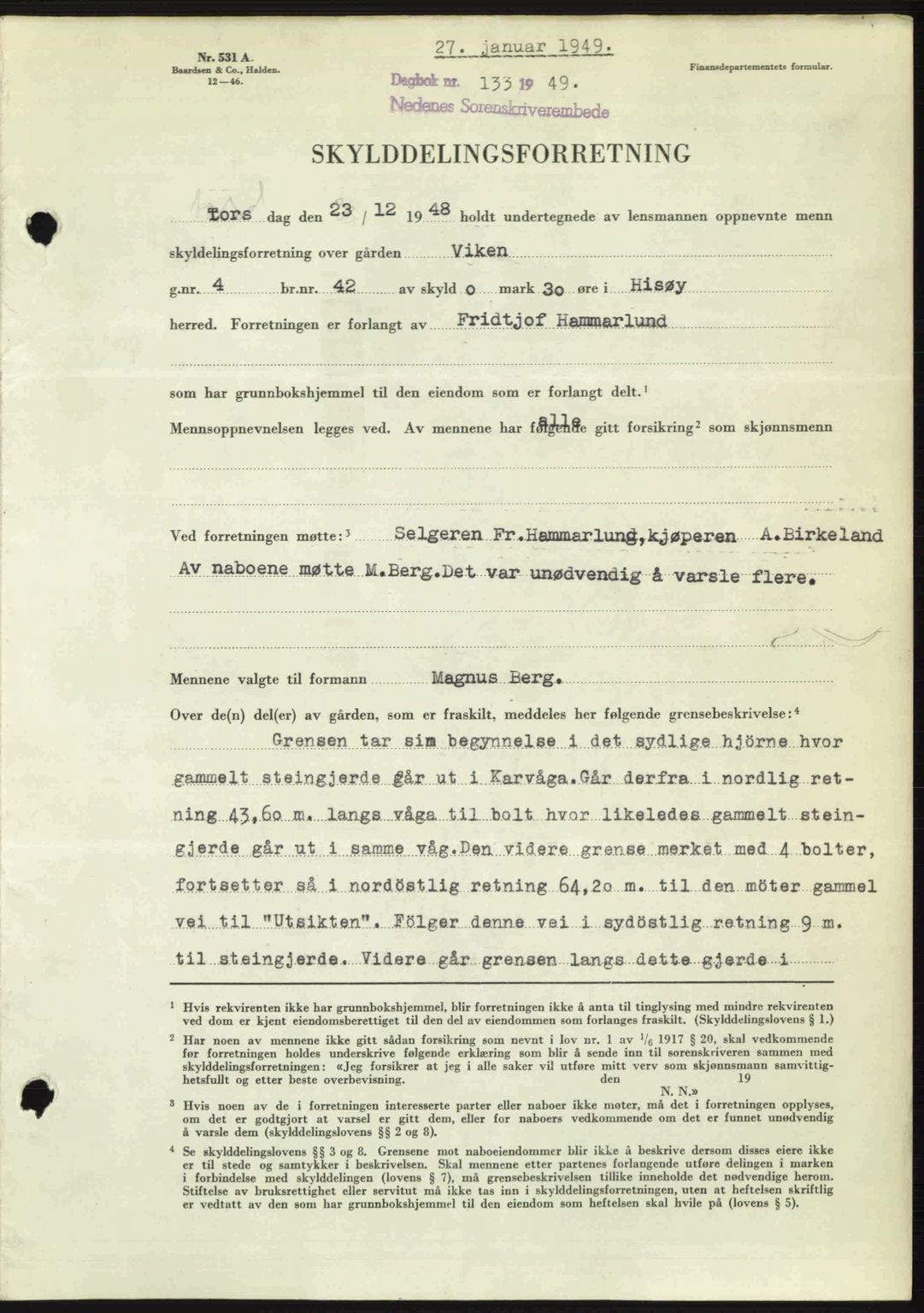 Nedenes sorenskriveri, AV/SAK-1221-0006/G/Gb/Gba/L0060: Pantebok nr. A12, 1948-1949, Dagboknr: 133/1949