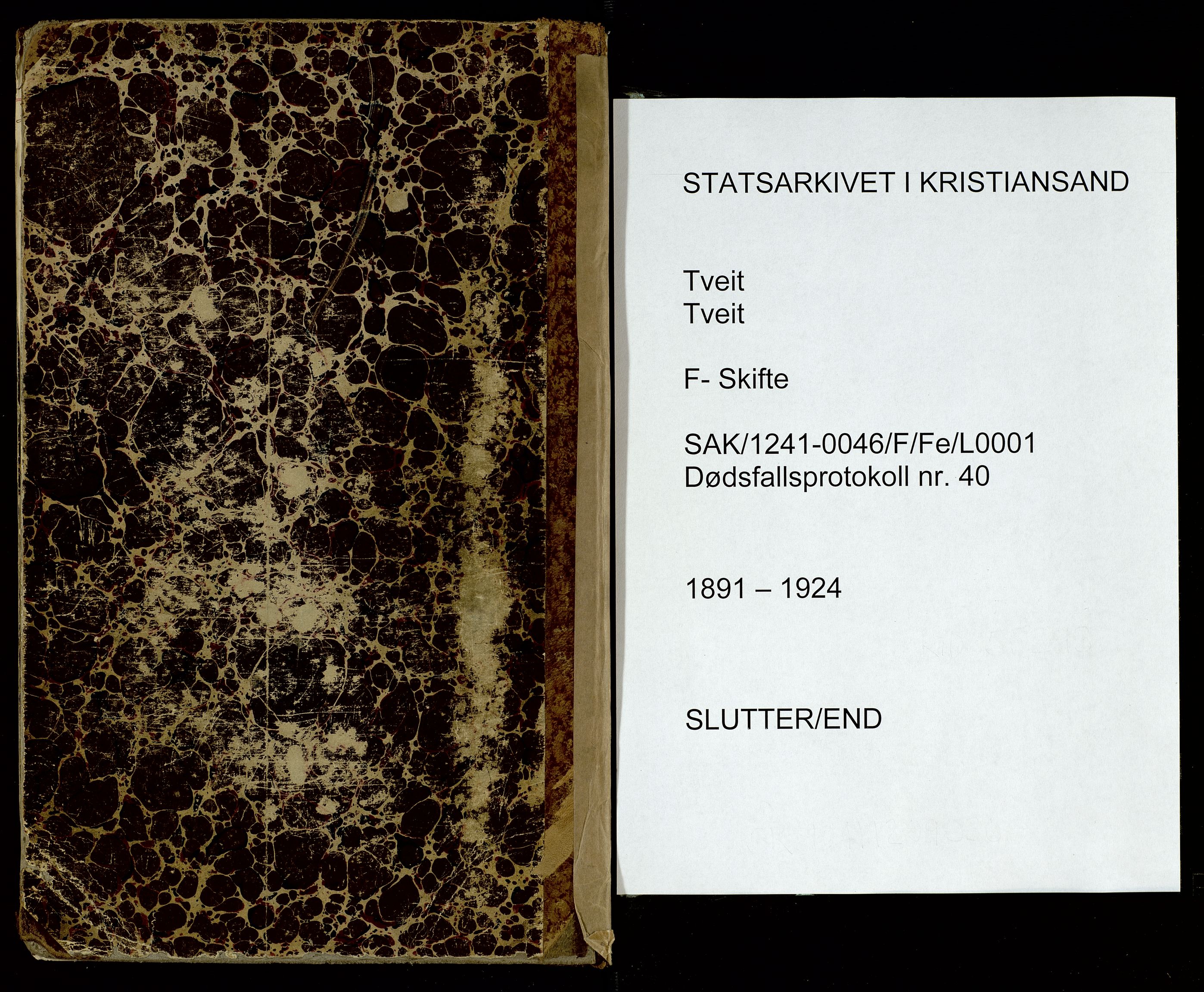 Tveit lensmannskontor, SAK/1241-0046/F/Fe/L0001: Anmeldte dødsfall nr 40, 1891-1924