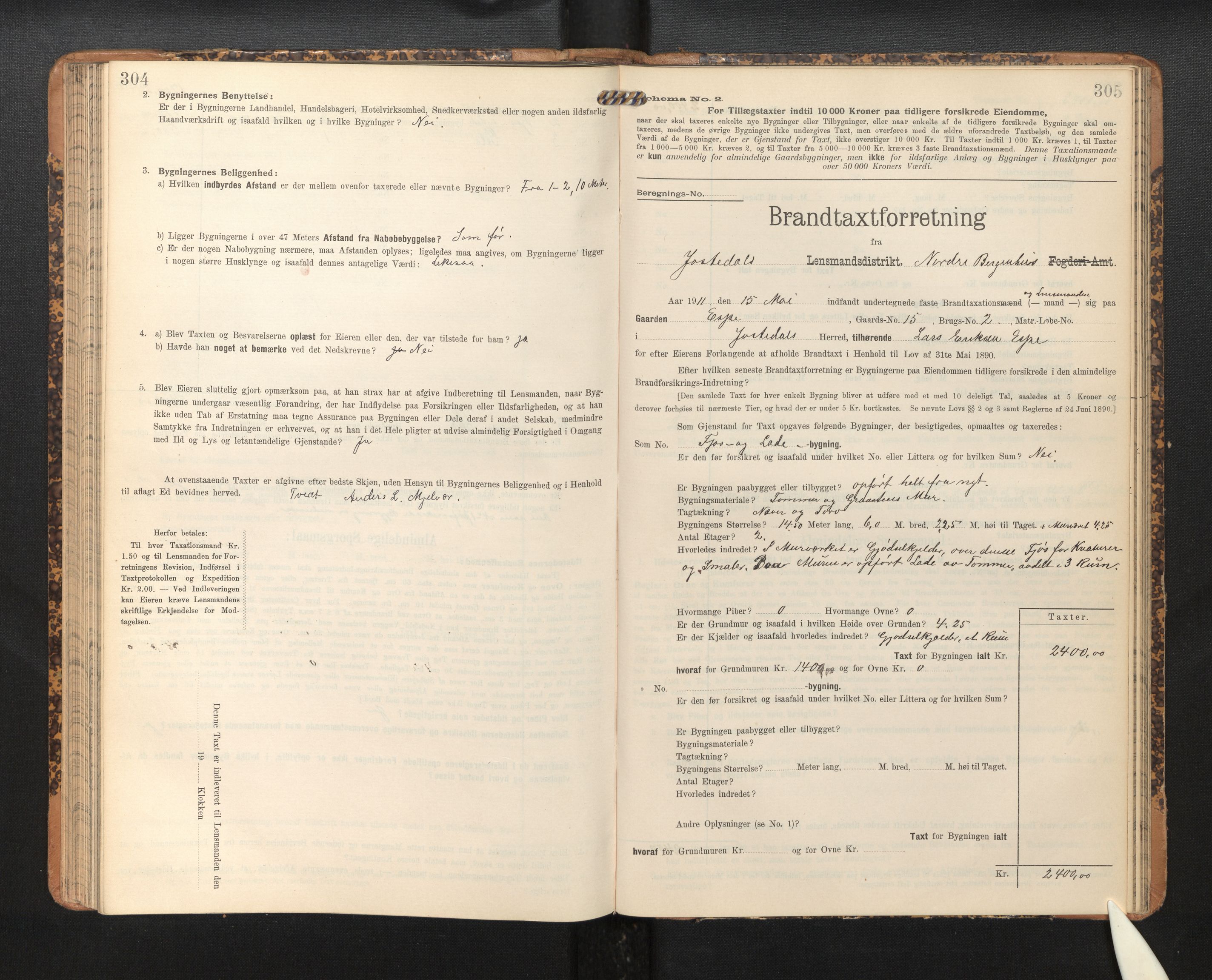 Lensmannen i Jostedal, AV/SAB-A-28601/0012/L0004: Branntakstprotokoll, skjematakst, 1906-1919, s. 304-305