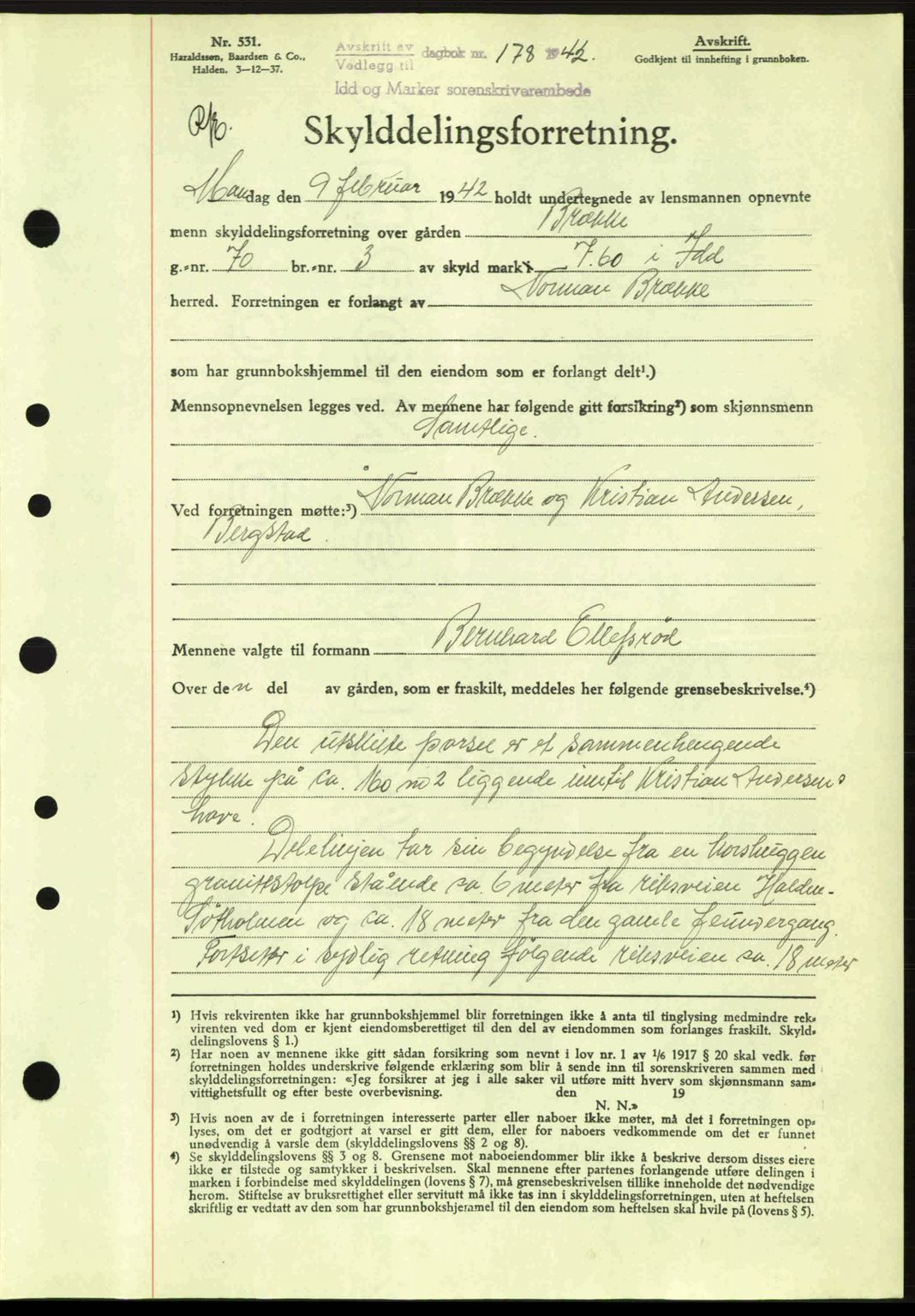 Idd og Marker sorenskriveri, AV/SAO-A-10283/G/Gb/Gbb/L0005: Pantebok nr. A5, 1941-1943, Dagboknr: 178/1942