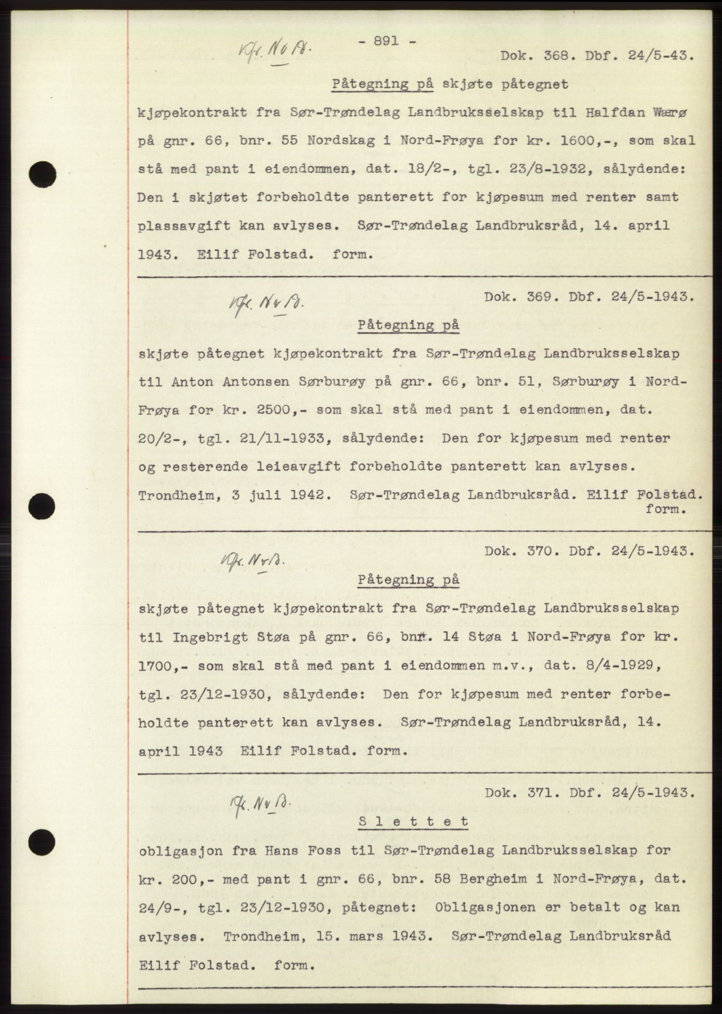 Hitra sorenskriveri, AV/SAT-A-0018/2/2C/2Ca: Pantebok nr. C1, 1936-1945, Dagboknr: 368/1943