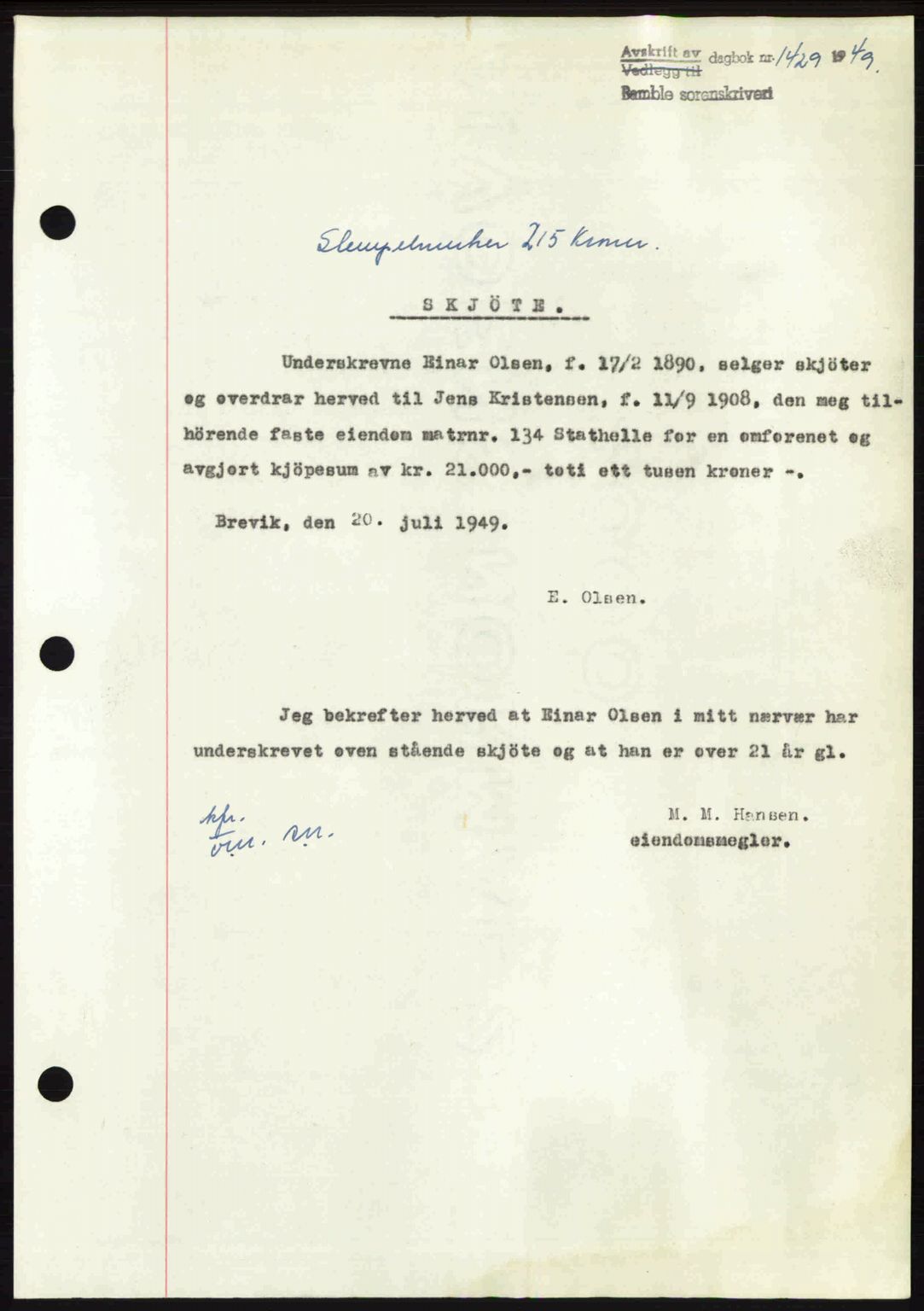 Bamble sorenskriveri, SAKO/A-214/G/Ga/Gag/L0015: Pantebok nr. A-15, 1949-1949, Dagboknr: 1429/1949