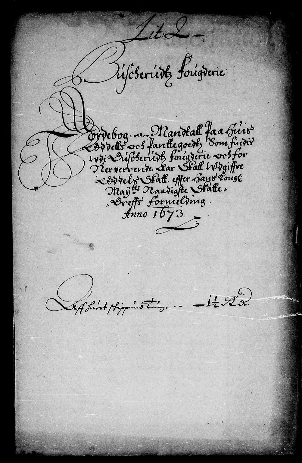 Rentekammeret inntil 1814, Reviderte regnskaper, Stiftamtstueregnskaper, Landkommissariatet på Akershus og Akershus stiftamt, AV/RA-EA-5869/R/Rb/L0089: Akershus stiftamt, 1673
