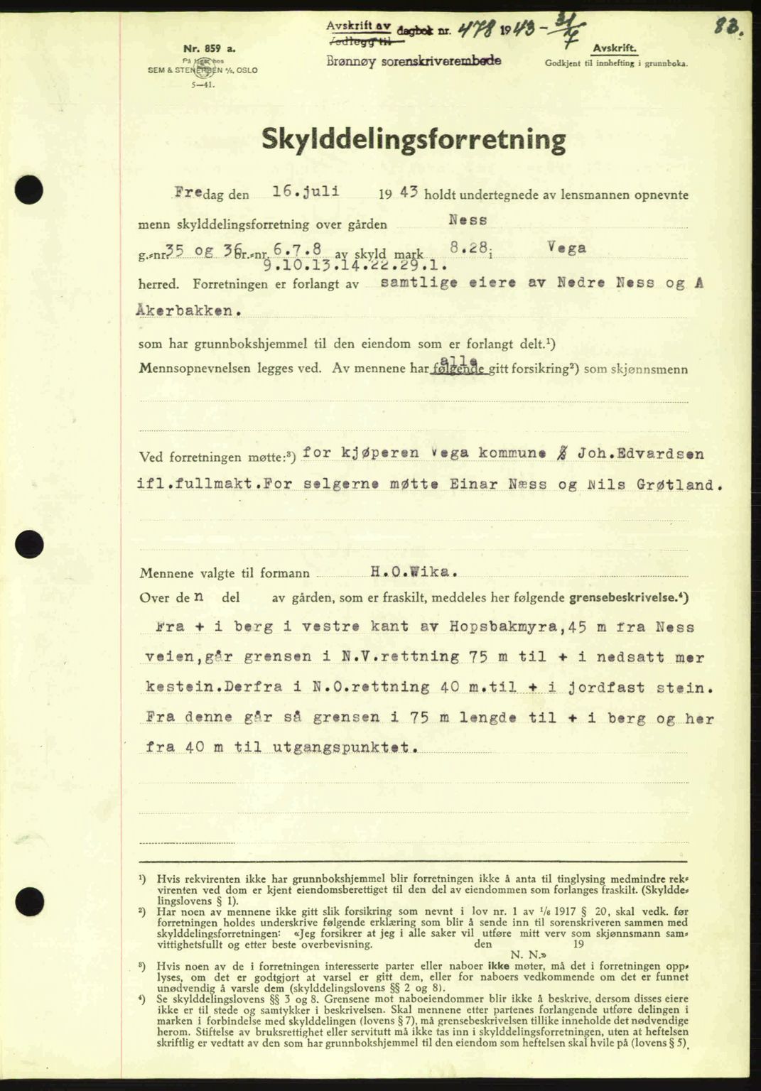 Brønnøy sorenskriveri, SAT/A-4170/1/2/2C: Pantebok nr. 23, 1943-1944, Dagboknr: 478/1943
