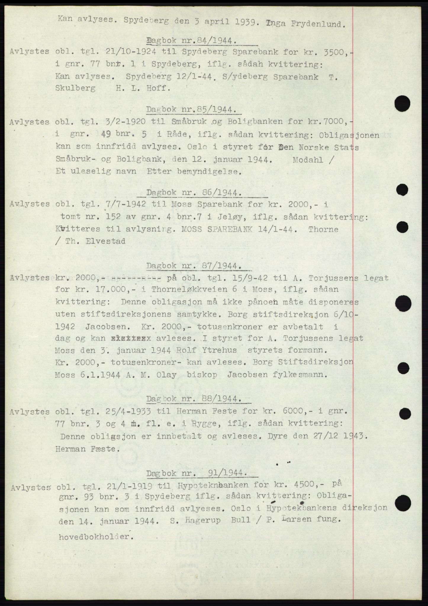Moss sorenskriveri, SAO/A-10168: Pantebok nr. C10, 1938-1950, Dagboknr: 84/1944