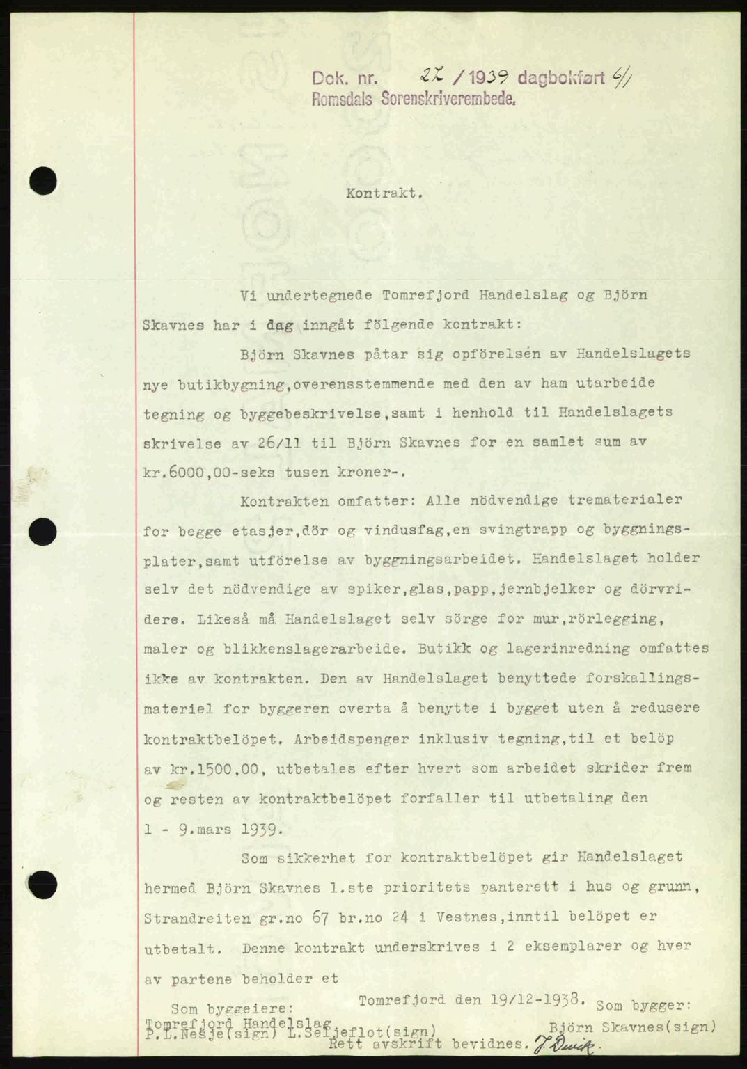 Romsdal sorenskriveri, SAT/A-4149/1/2/2C: Pantebok nr. B1, 1936-1939, Dagboknr: 27/1939
