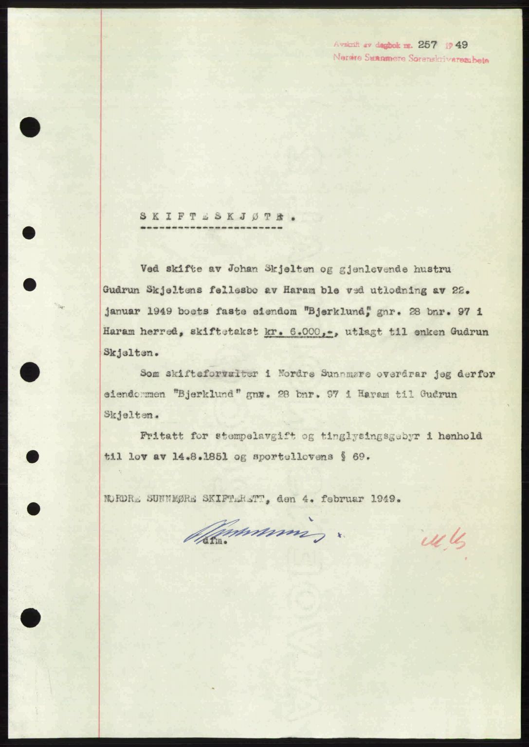 Nordre Sunnmøre sorenskriveri, SAT/A-0006/1/2/2C/2Ca: Pantebok nr. A30, 1949-1949, Dagboknr: 257/1949
