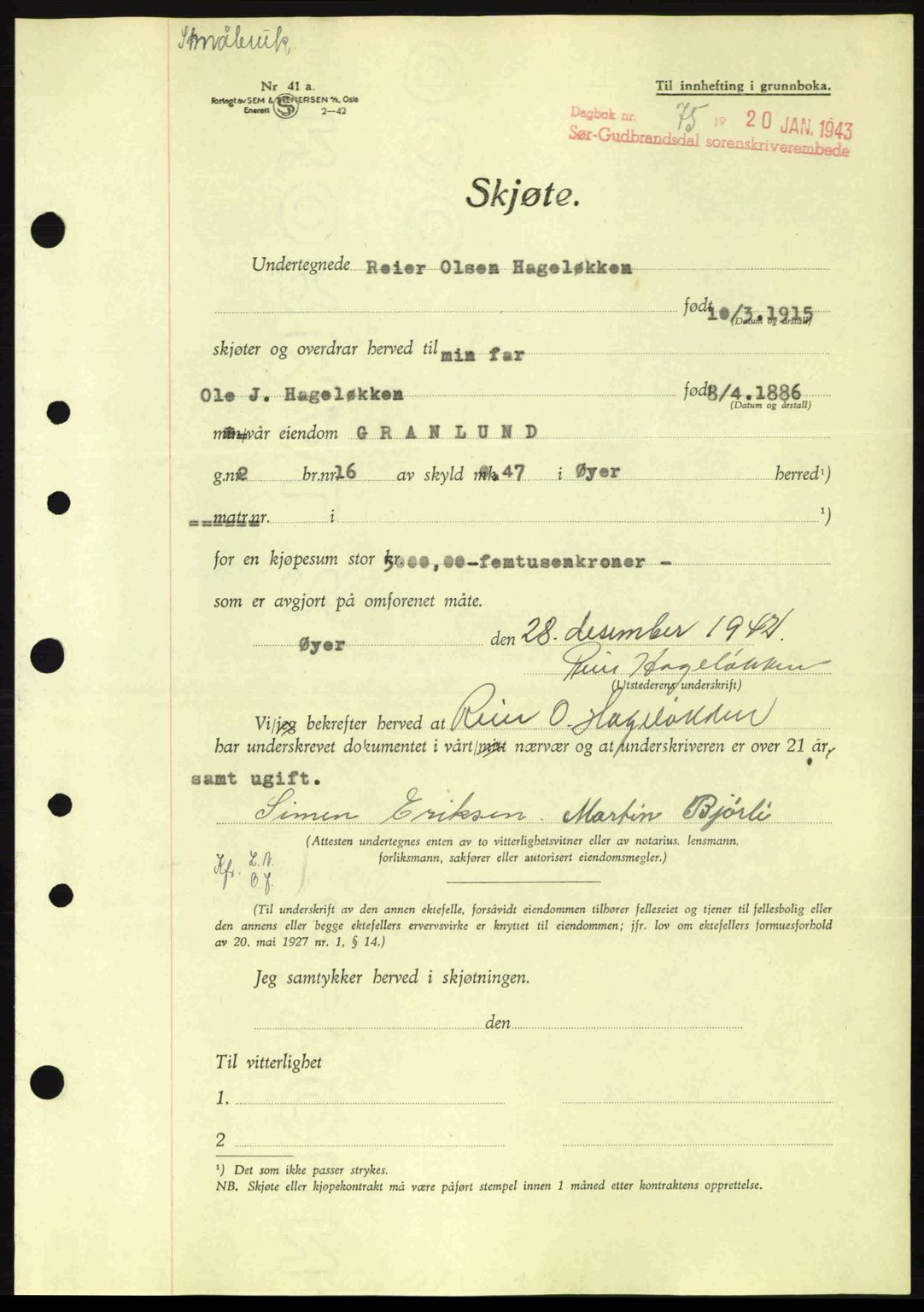Sør-Gudbrandsdal tingrett, SAH/TING-004/H/Hb/Hbd/L0011: Pantebok nr. A11, 1942-1943, Dagboknr: 75/1943