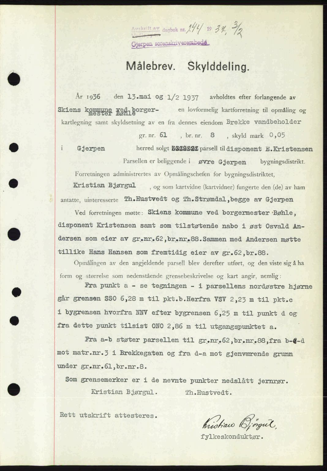 Gjerpen sorenskriveri, SAKO/A-216/G/Ga/Gae/L0067: Pantebok nr. A-66 - A-68, 1936-1937, Dagboknr: 244/1937