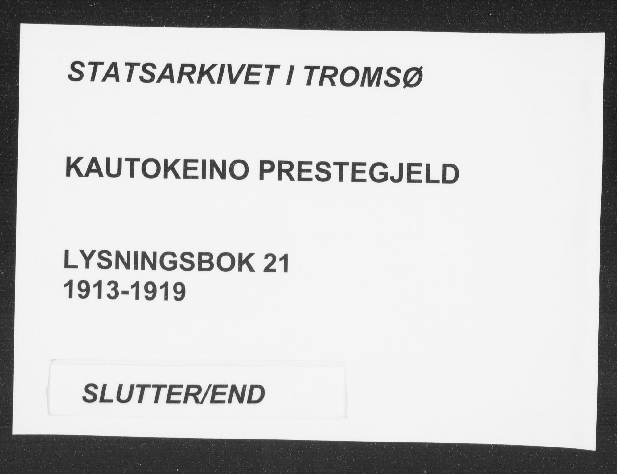 Kautokeino sokneprestembete, SATØ/S-1340/I/Ib/L0021: Lysningsprotokoll nr. 21, 1913-1924