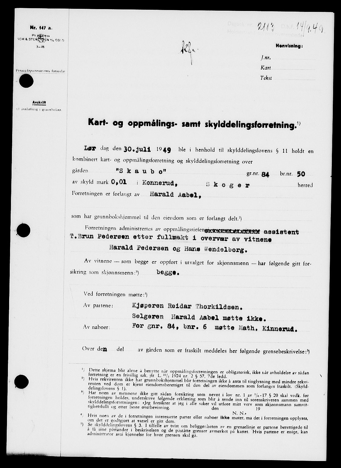 Holmestrand sorenskriveri, SAKO/A-67/G/Ga/Gaa/L0067: Pantebok nr. A-67, 1949-1949, Dagboknr: 2113/1949