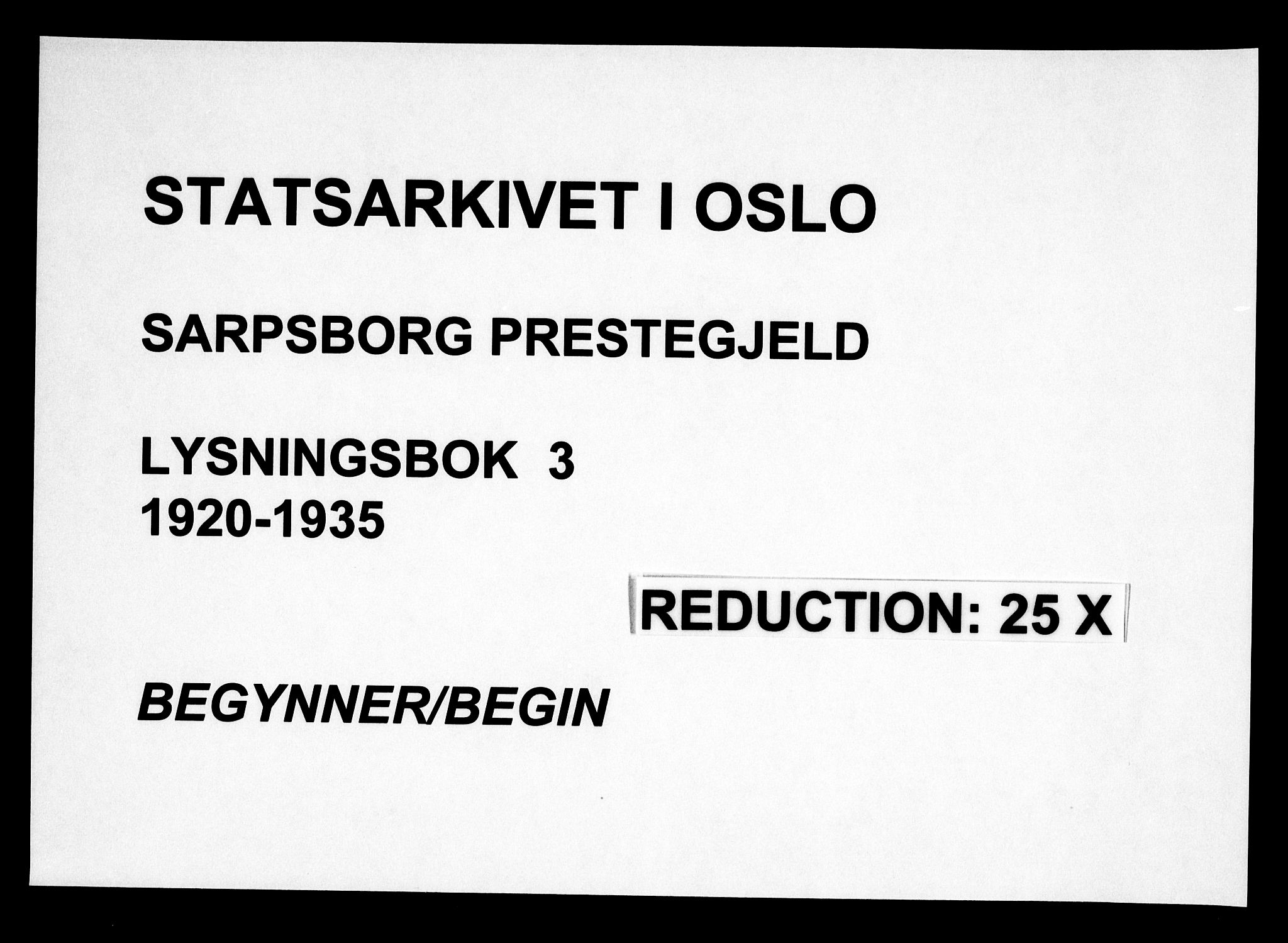 Sarpsborg prestekontor Kirkebøker, AV/SAO-A-2006/H/Ha/L0003: Lysningsprotokoll nr. 3, 1920-1935