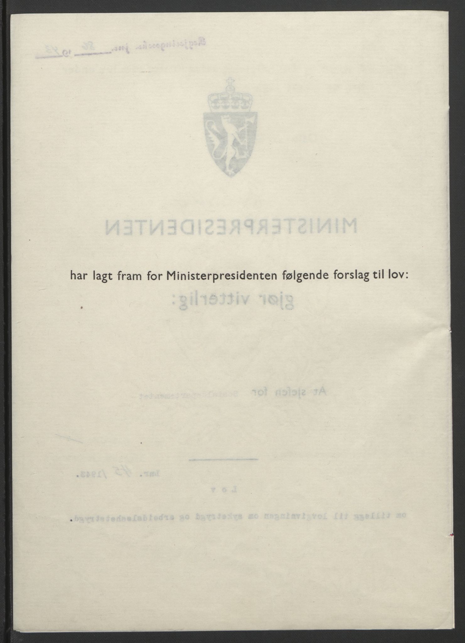 NS-administrasjonen 1940-1945 (Statsrådsekretariatet, de kommisariske statsråder mm), RA/S-4279/D/Db/L0099: Lover, 1943, s. 197