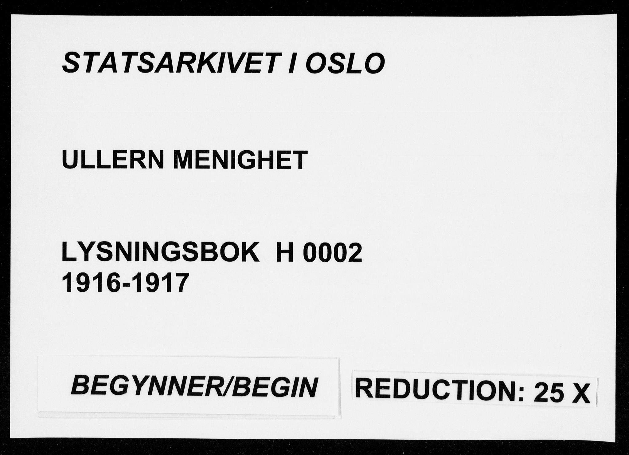 Ullern prestekontor Kirkebøker, SAO/A-10740/H/L0002: Lysningsprotokoll nr. 2, 1916-1917