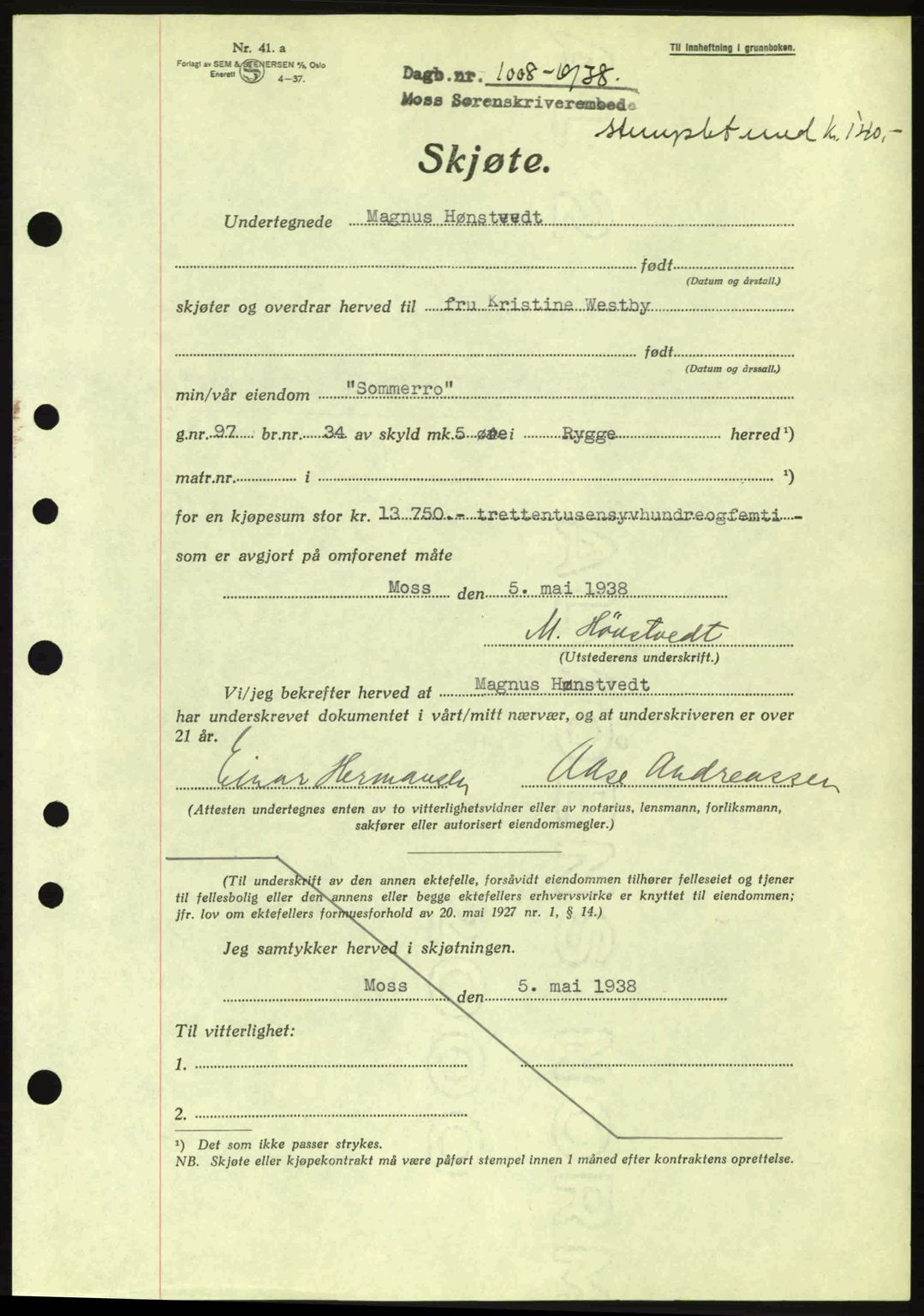 Moss sorenskriveri, SAO/A-10168: Pantebok nr. A4, 1938-1938, Dagboknr: 1008/1938