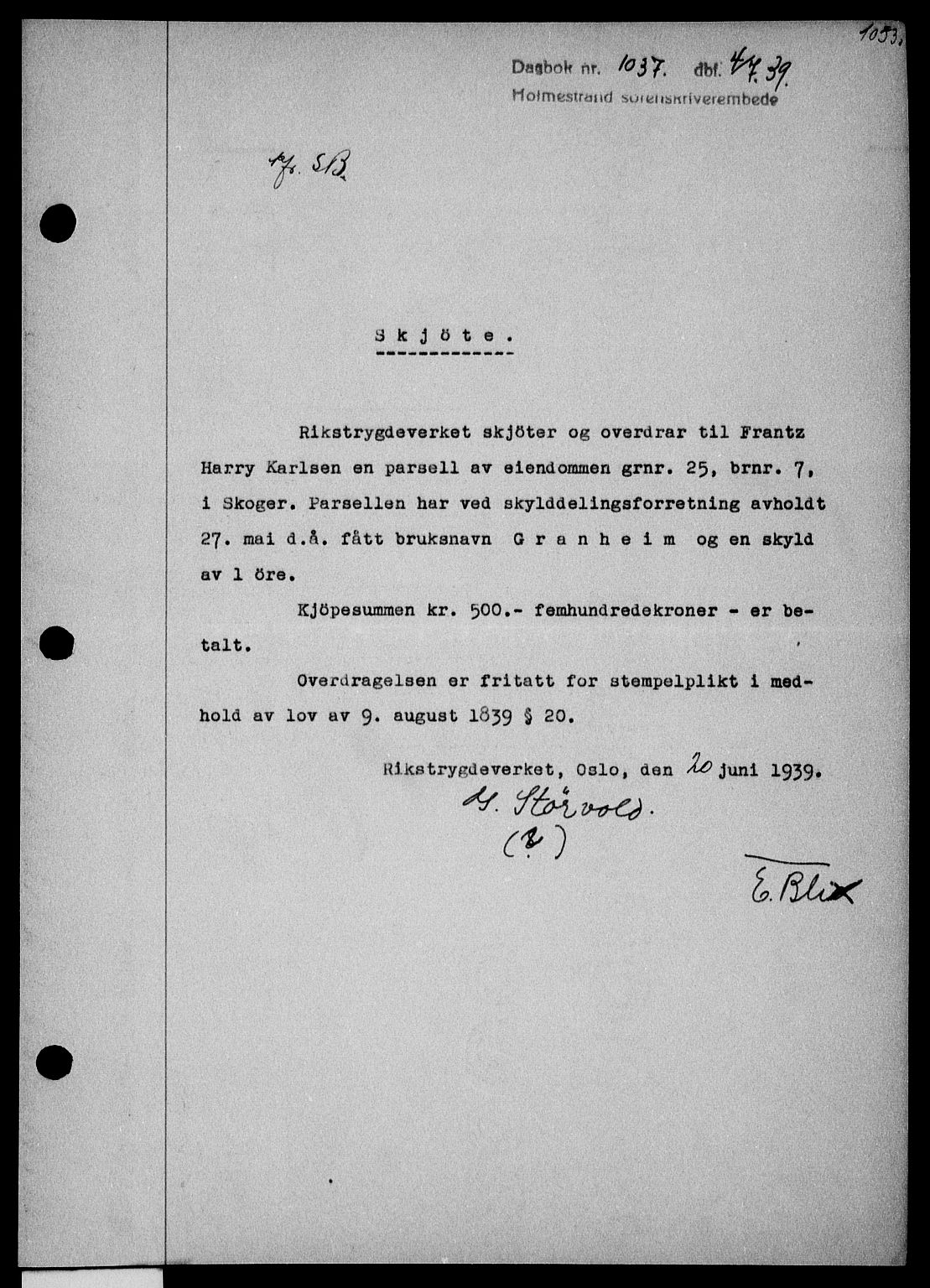 Holmestrand sorenskriveri, SAKO/A-67/G/Ga/Gaa/L0050: Pantebok nr. A-50, 1938-1939, Dagboknr: 1037/1939