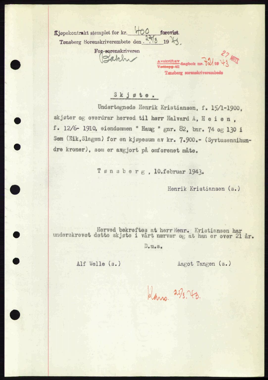 Jarlsberg sorenskriveri, SAKO/A-131/G/Ga/Gaa/L0013: Pantebok nr. A-13, 1942-1943, Dagboknr: 721/1943