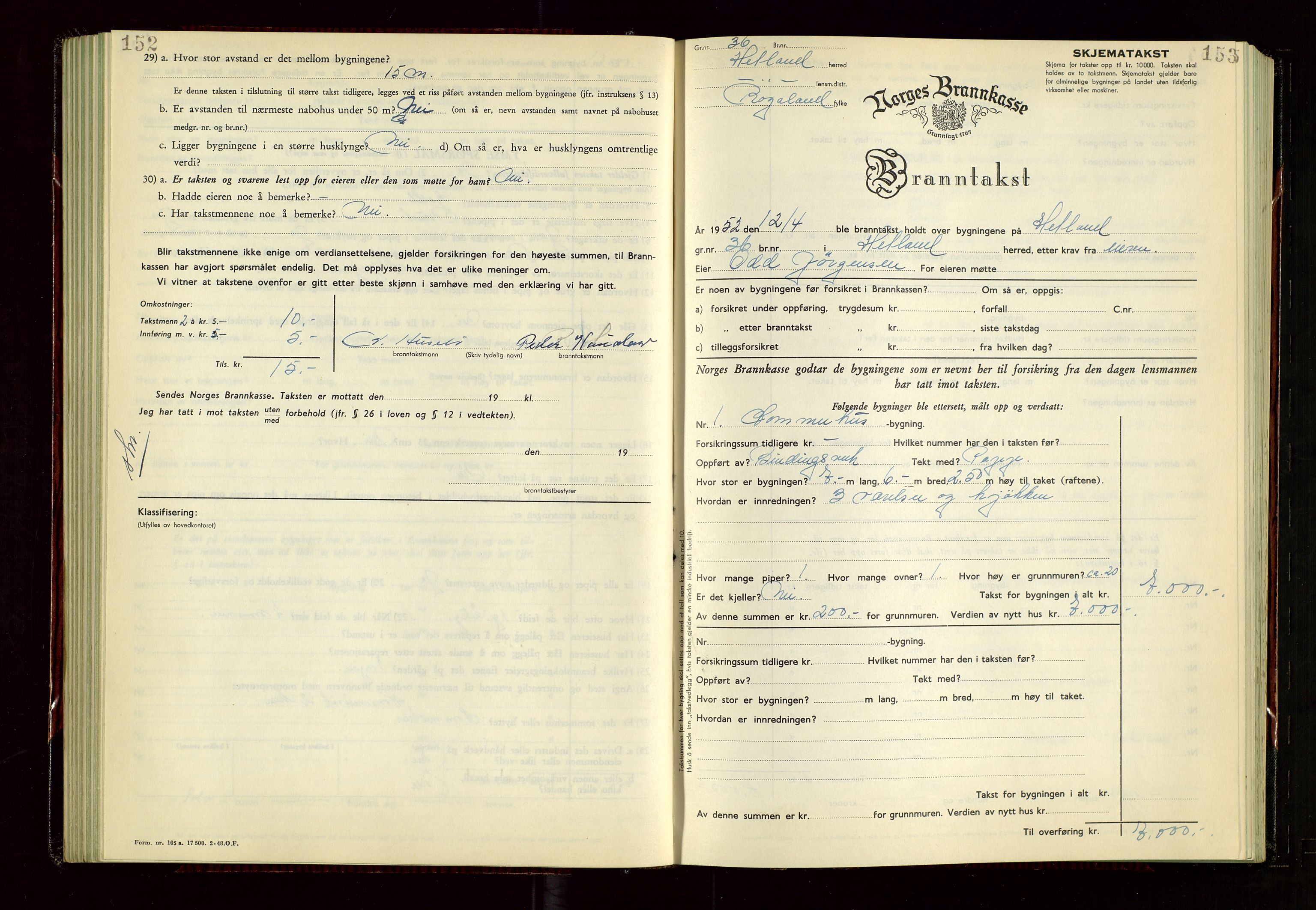 Hetland lensmannskontor, AV/SAST-A-100101/Gob/L0008: "Branntakstprotokoll", 1949-1953, s. 152-153