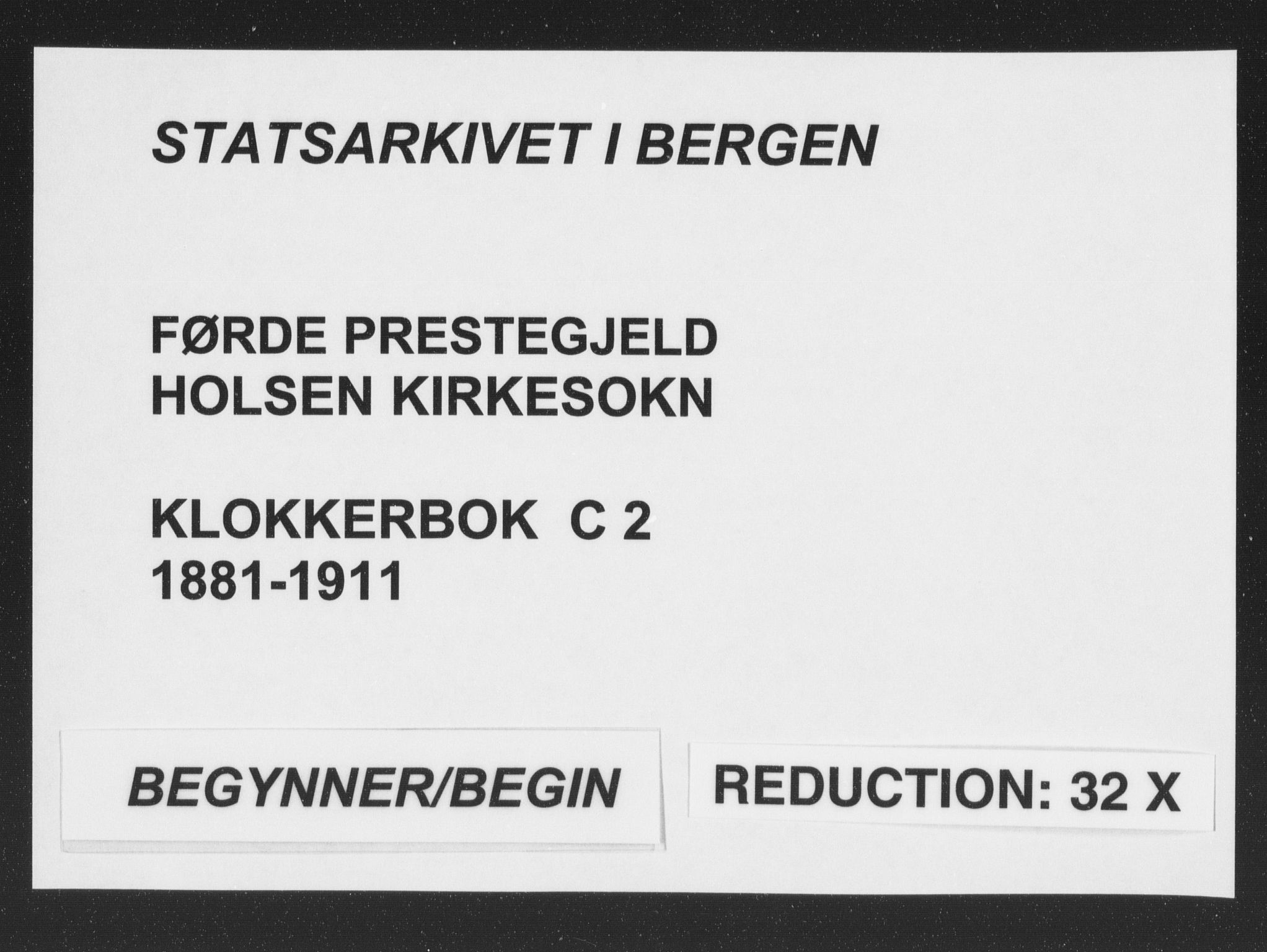 Førde sokneprestembete, AV/SAB-A-79901/H/Hab/Habc/L0002: Klokkerbok nr. C 2, 1881-1911