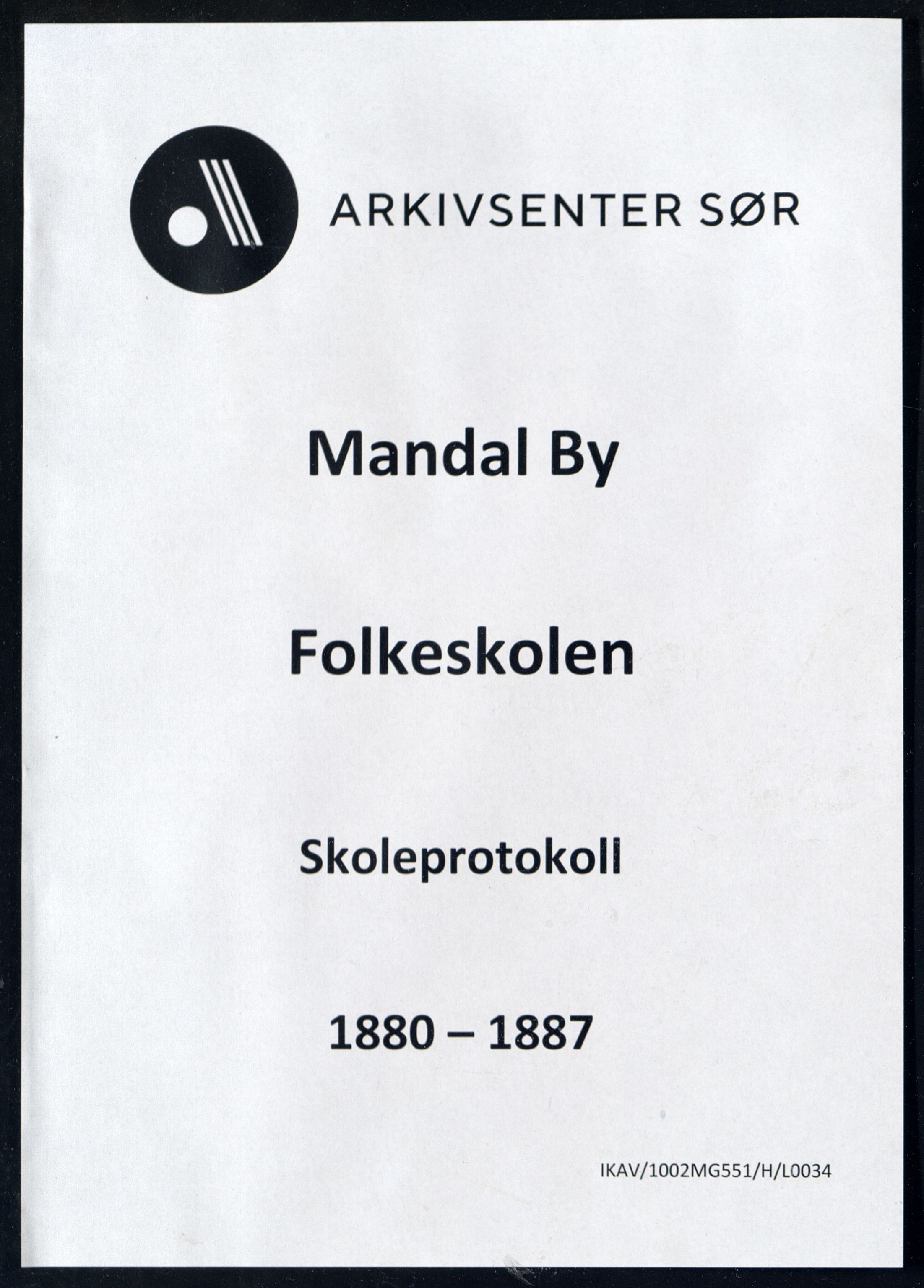Mandal By - Mandal Allmueskole/Folkeskole/Skole, ARKSOR/1002MG551/H/L0034: Skoleprotokoll, 1880-1887