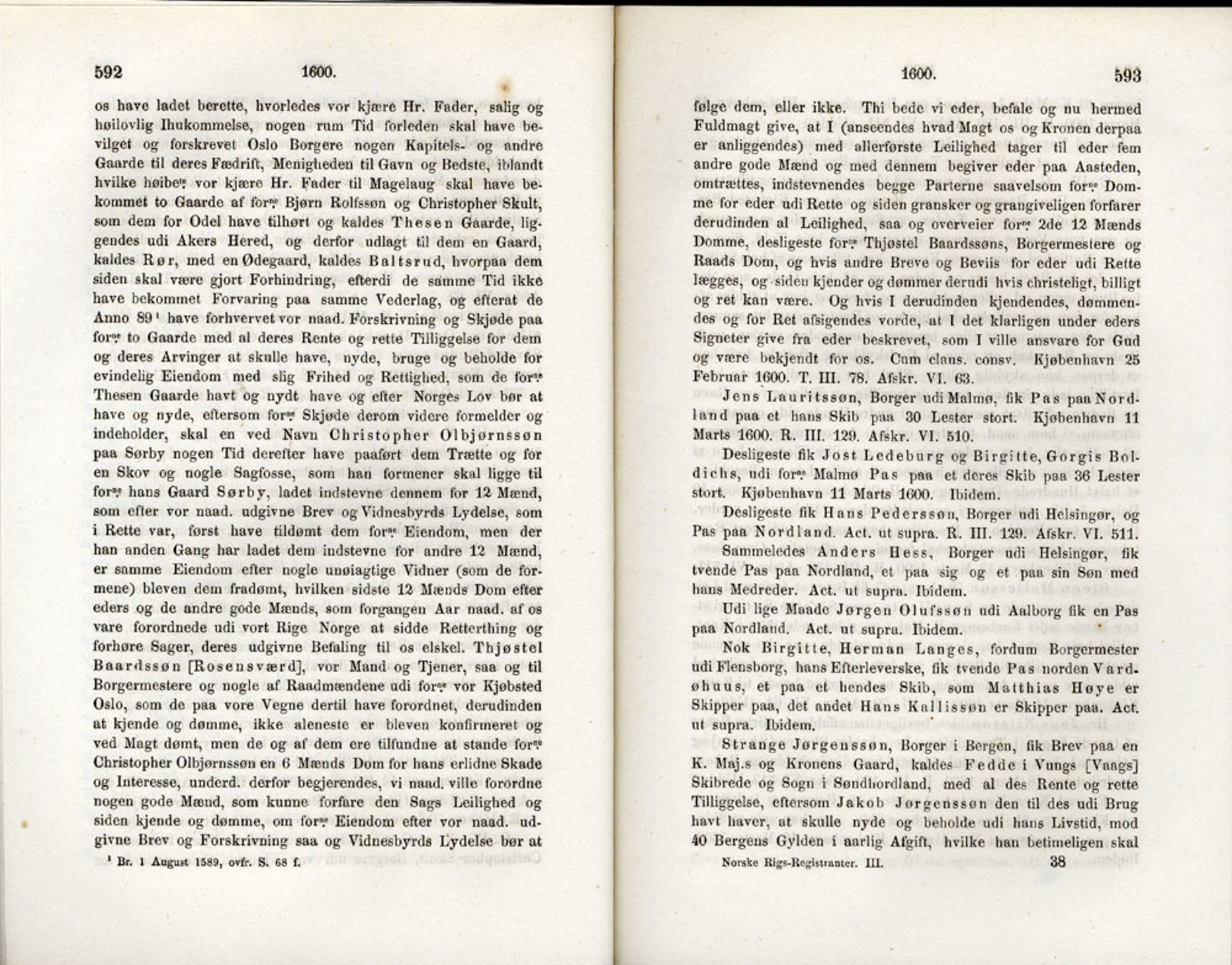 Publikasjoner utgitt av Det Norske Historiske Kildeskriftfond, PUBL/-/-/-: Norske Rigs-Registranter, bind 3, 1588-1602, s. 592-593