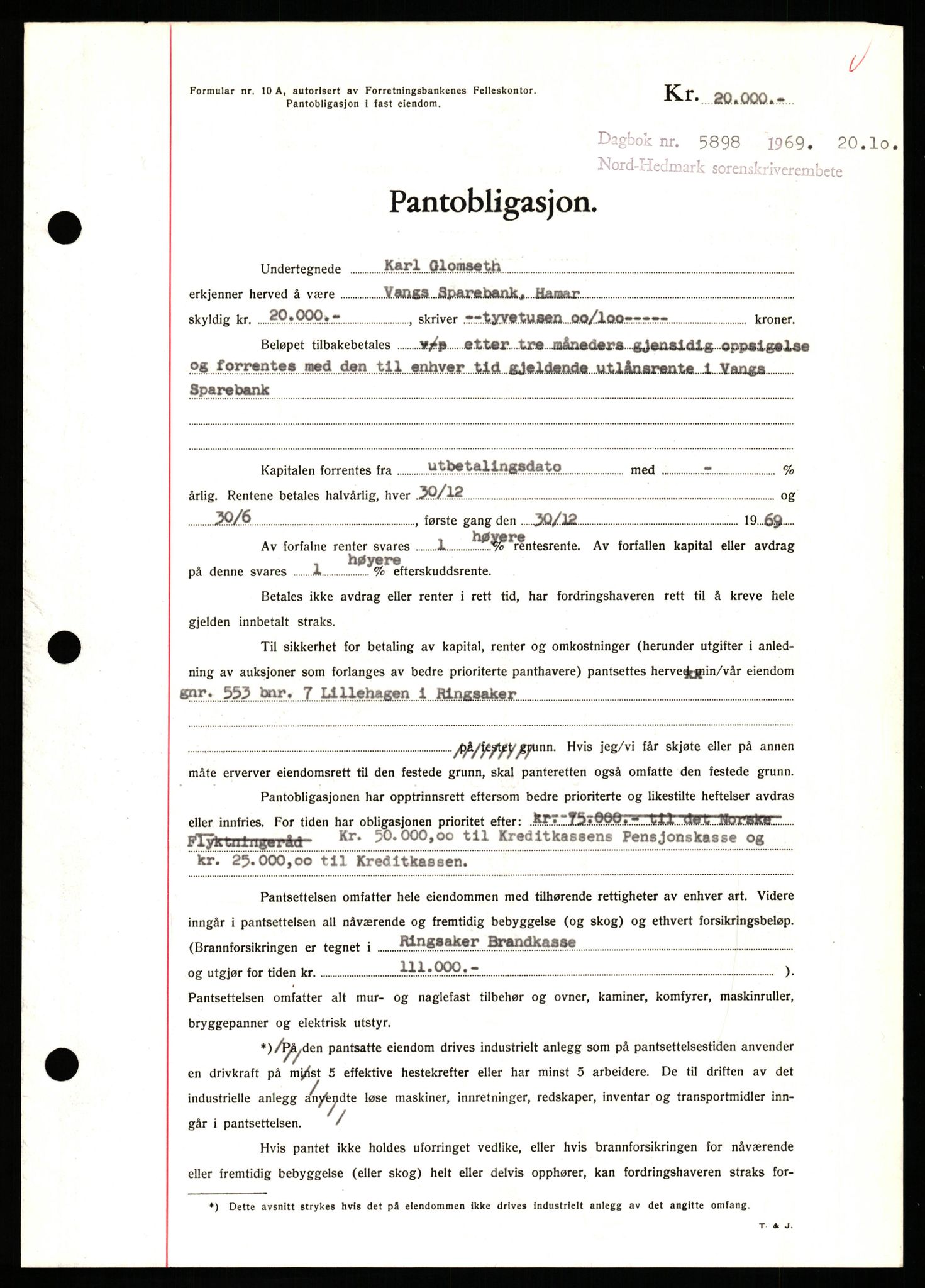 Nord-Hedmark sorenskriveri, SAH/TING-012/H/Hb/Hbf/L0081: Pantebok nr. B81, 1969-1969, Dagboknr: 5898/1969