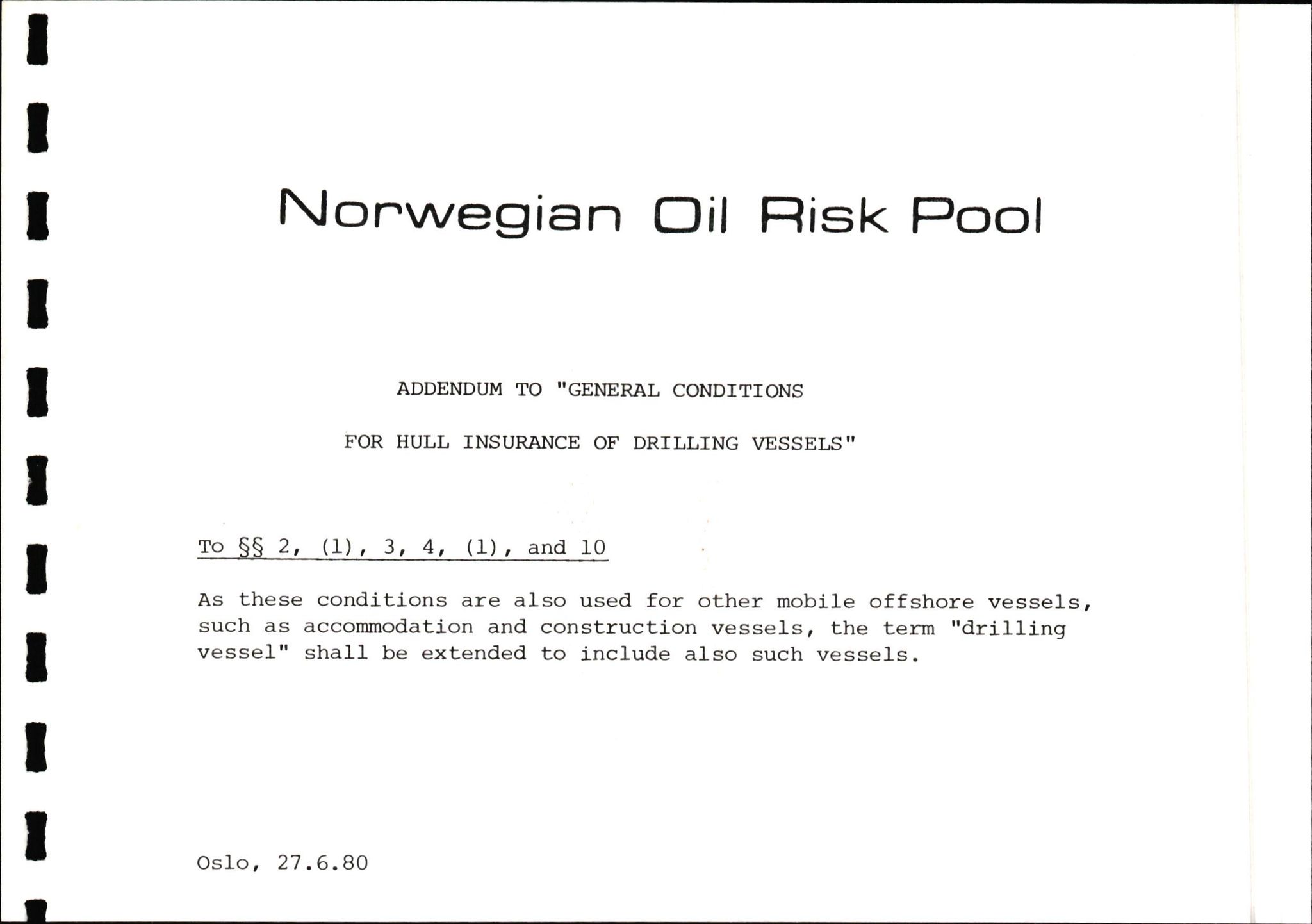 Pa 1503 - Stavanger Drilling AS, AV/SAST-A-101906/2/E/Ec/Eca/L0010: Forsikring, 1976-1983