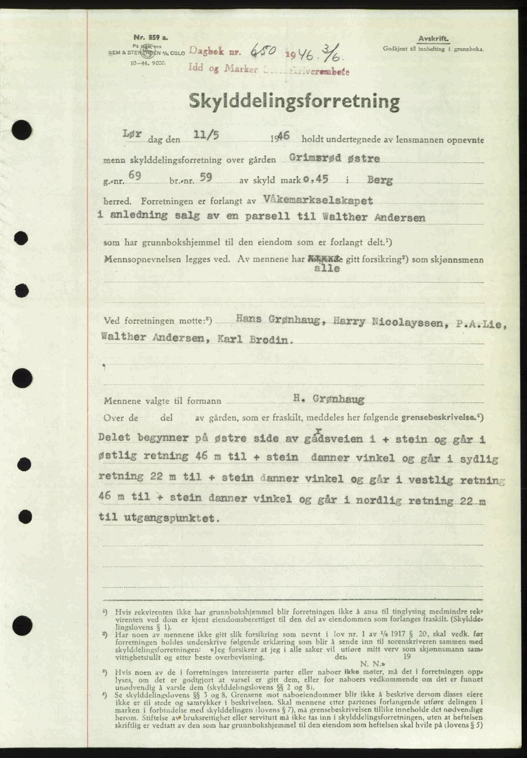 Idd og Marker sorenskriveri, SAO/A-10283/G/Gb/Gbb/L0008: Pantebok nr. A8, 1946-1946, Dagboknr: 650/1946