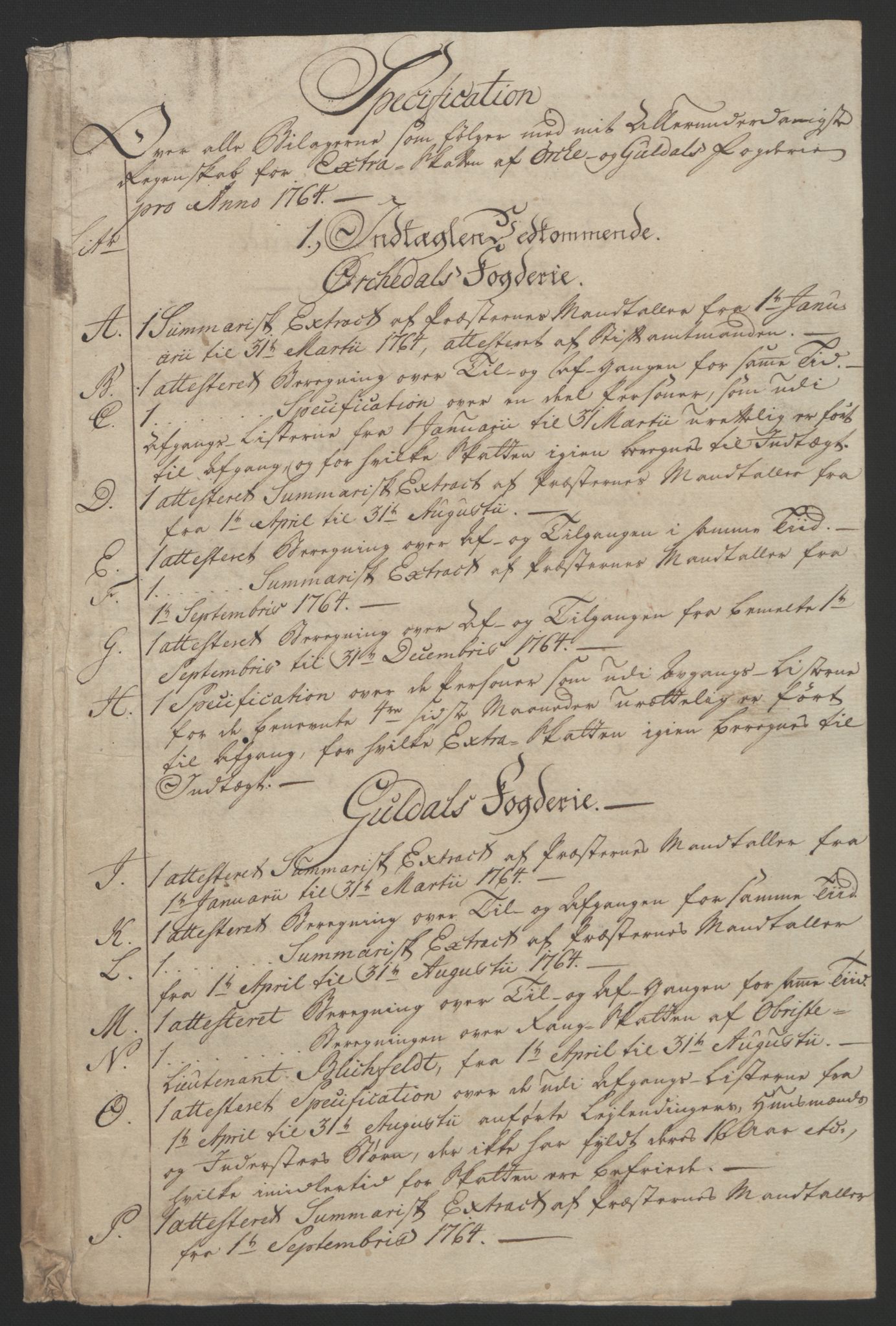 Rentekammeret inntil 1814, Reviderte regnskaper, Fogderegnskap, AV/RA-EA-4092/R60/L4094: Ekstraskatten Orkdal og Gauldal, 1762-1765, s. 140
