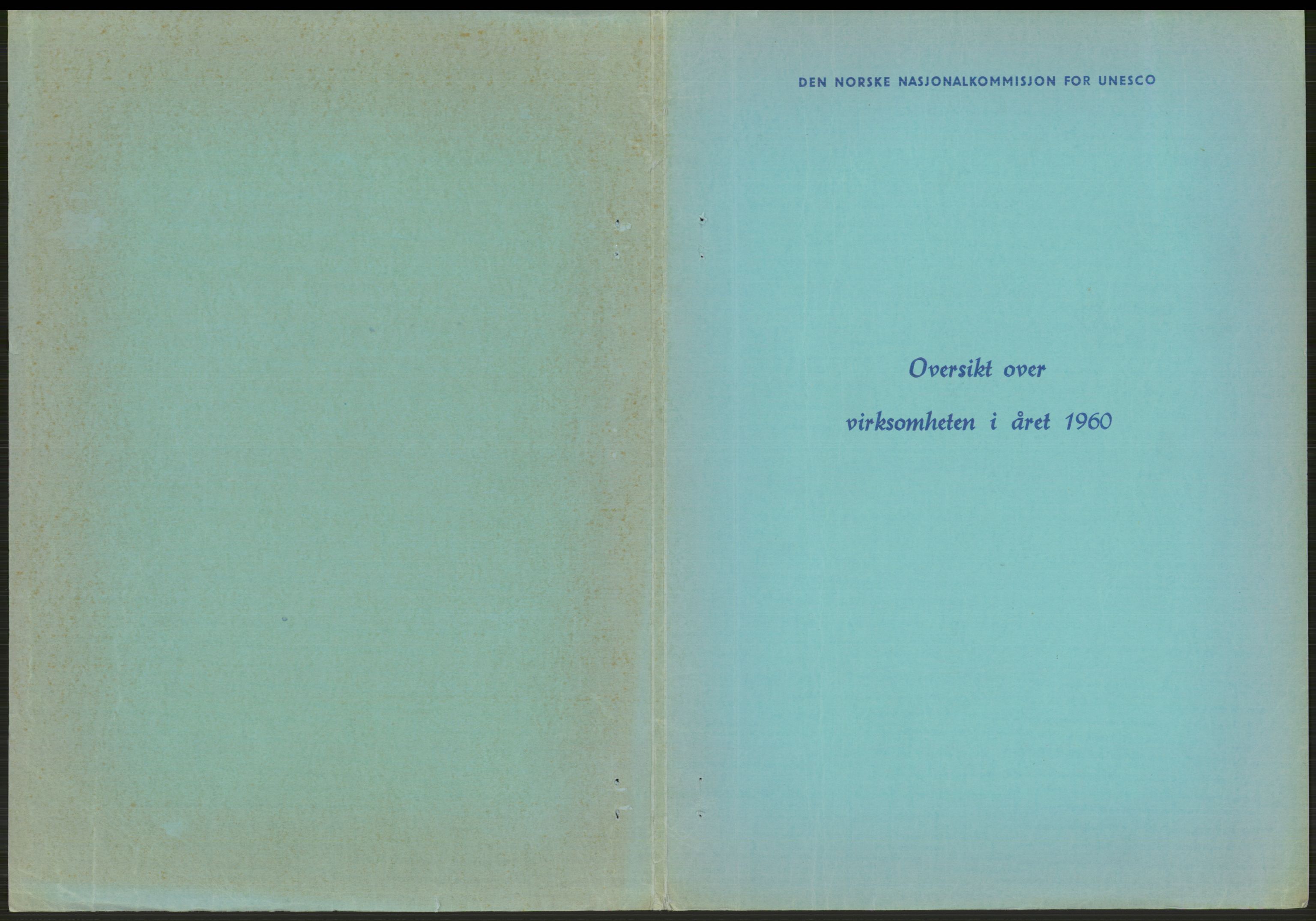 Den norske nasjonalkommisjonen for UNESCO, AV/RA-S-1730/A/Ad/L0001: --, 1953-1981