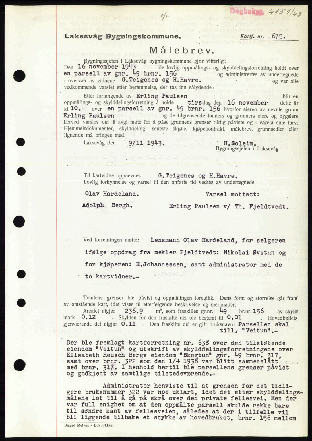 Midhordland sorenskriveri, SAB/A-3001/1/G/Gb/Gbk/L0007: Pantebok nr. A30-35, 1943-1944, Dagboknr: 4151/1943