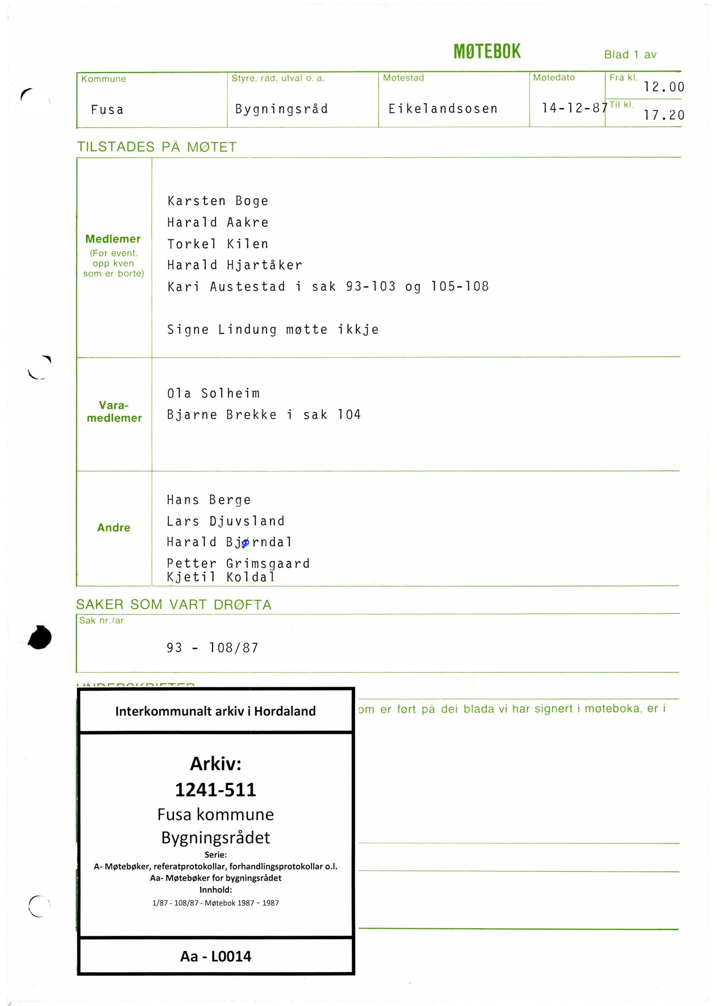 Fusa kommune. Bygningsrådet , IKAH/1241-511/A/Aa/L0014: Møtebok for Fusa bygningsråd, 1987