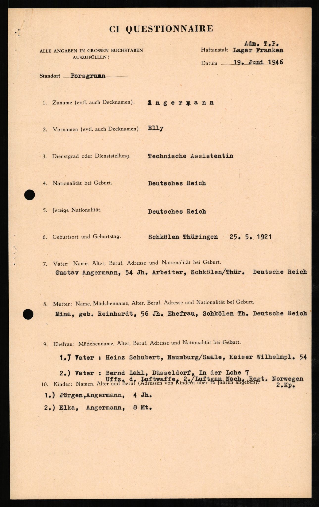 Forsvaret, Forsvarets overkommando II, AV/RA-RAFA-3915/D/Db/L0001: CI Questionaires. Tyske okkupasjonsstyrker i Norge. Tyskere., 1945-1946, s. 247