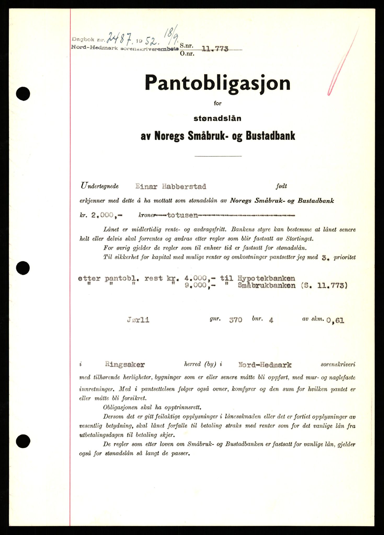 Nord-Hedmark sorenskriveri, SAH/TING-012/H/Hb/Hbf/L0025: Pantebok nr. B25, 1952-1952, Dagboknr: 2487/1952