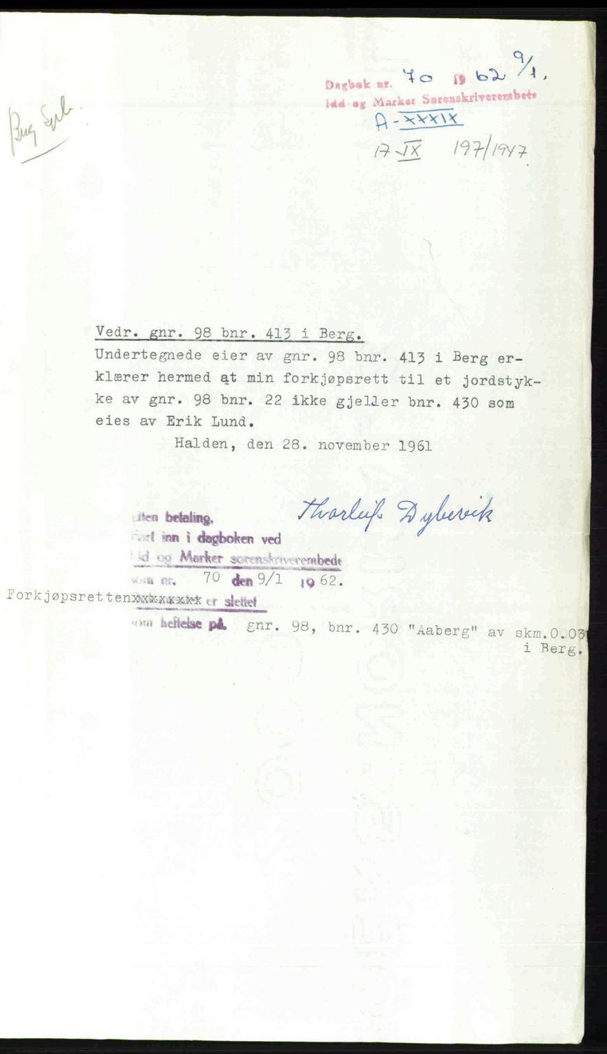 Idd og Marker sorenskriveri, SAO/A-10283/G/Gb/Gbb/L0009: Pantebok nr. A9, 1946-1947, Dagboknr: 70/1962