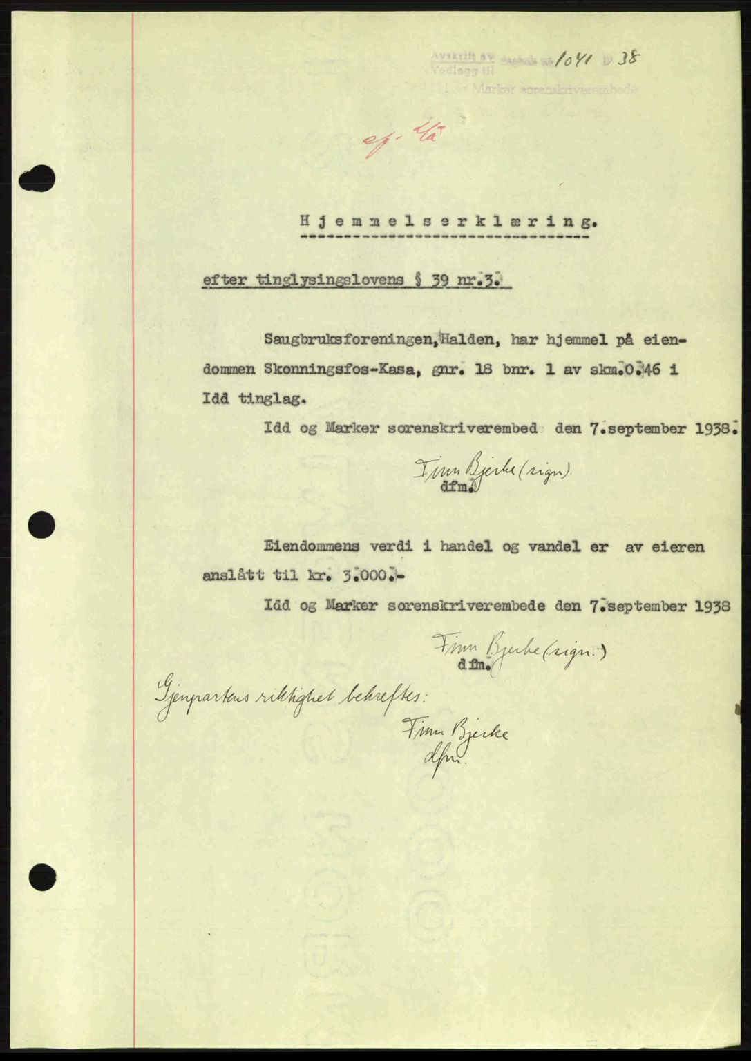 Idd og Marker sorenskriveri, AV/SAO-A-10283/G/Gb/Gbb/L0002: Pantebok nr. A2, 1937-1938, Dagboknr: 1041/1938