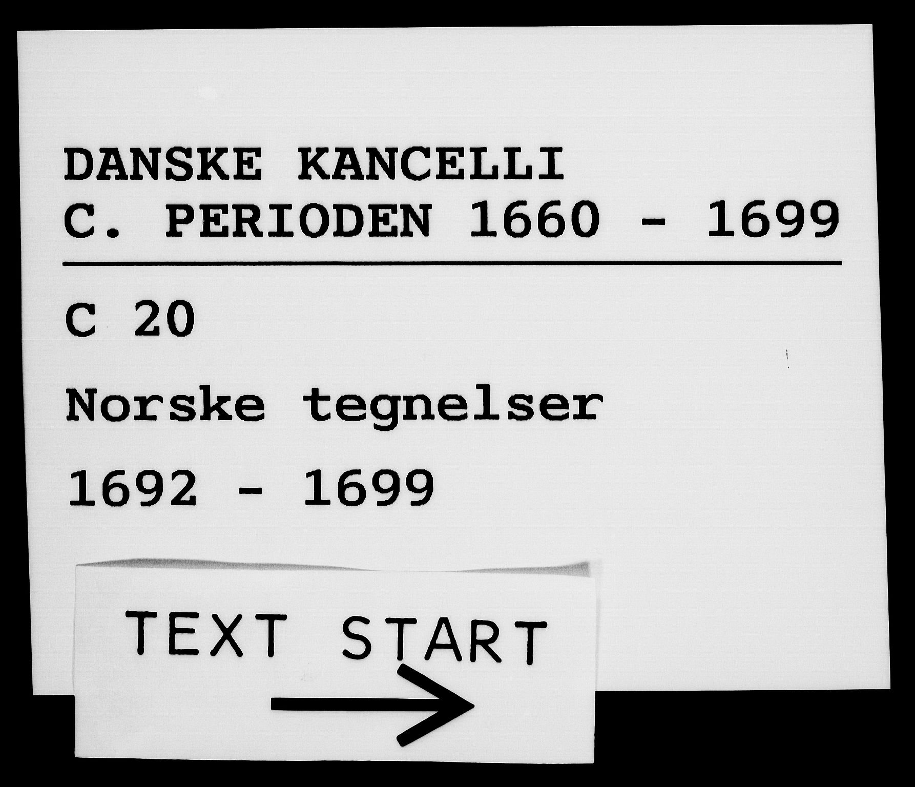 Danske Kanselli 1572-1799, RA/EA-3023/F/Fc/Fca/Fcab/L0015: Norske tegnelser (mikrofilm), 1692-1699