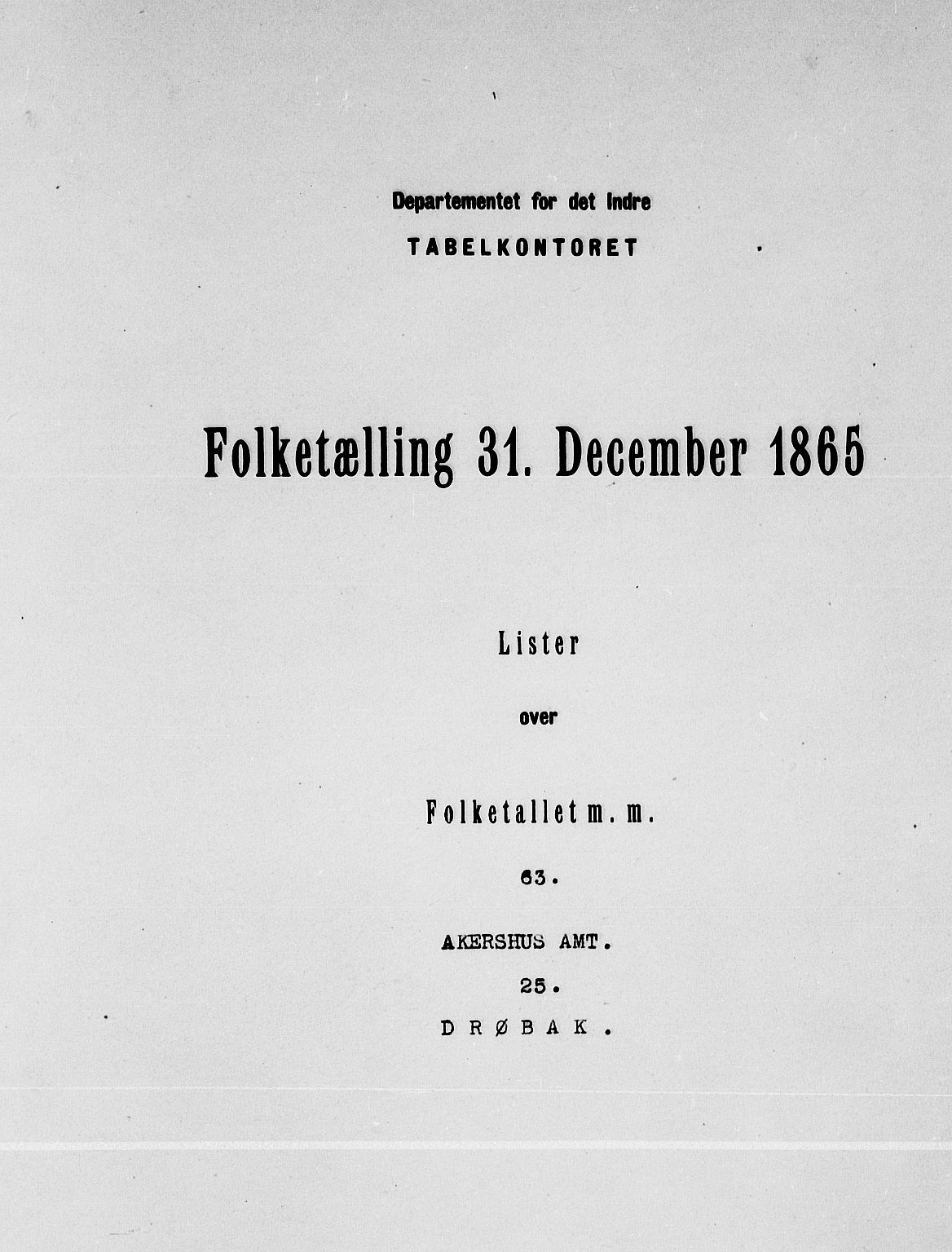 RA, Folketelling 1865 for 0203B Drøbak prestegjeld, Drøbak kjøpstad, 1865, s. 2