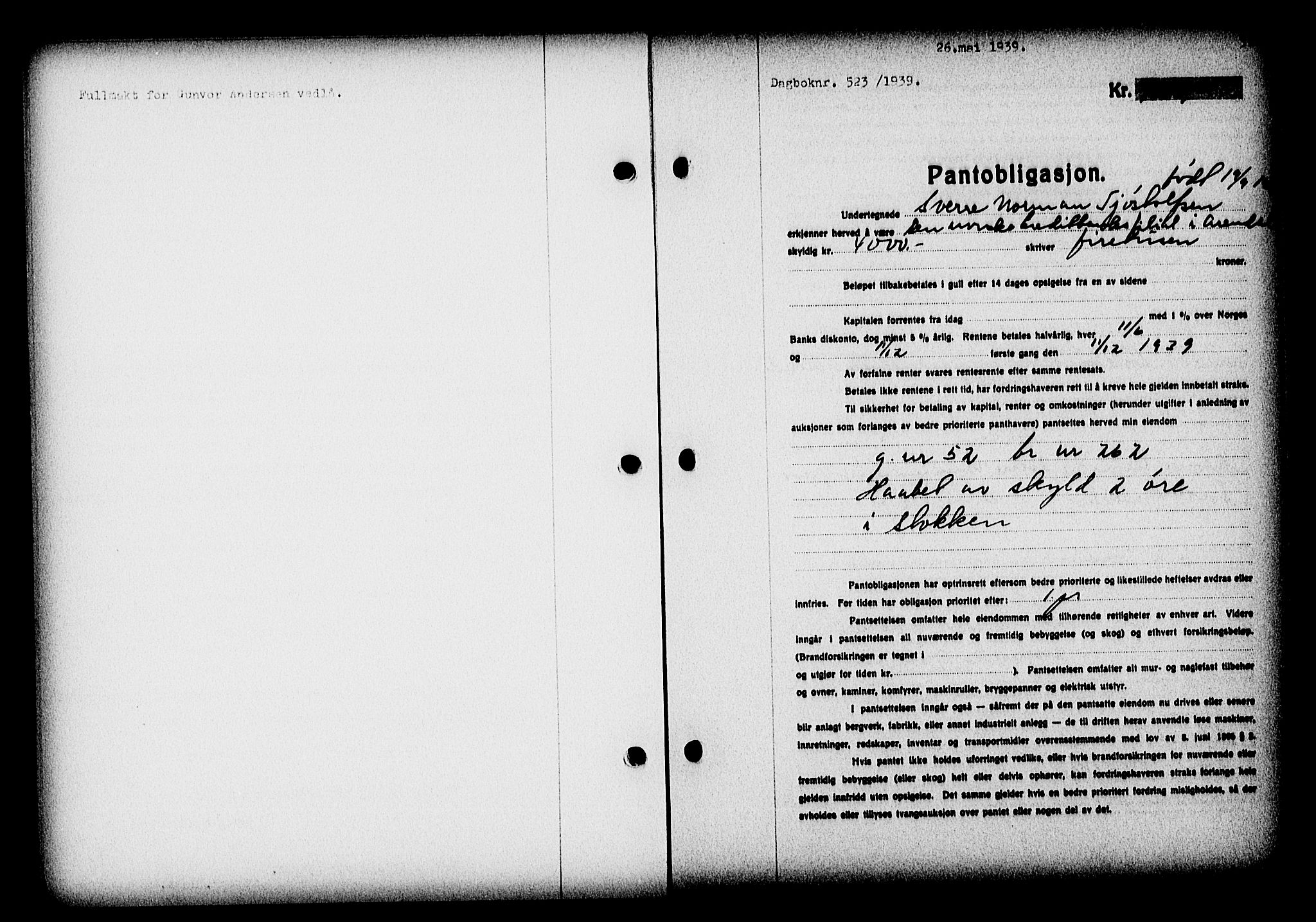 Nedenes sorenskriveri, SAK/1221-0006/G/Gb/Gba/L0046: Pantebok nr. 42, 1938-1939, Dagboknr: 523/1939