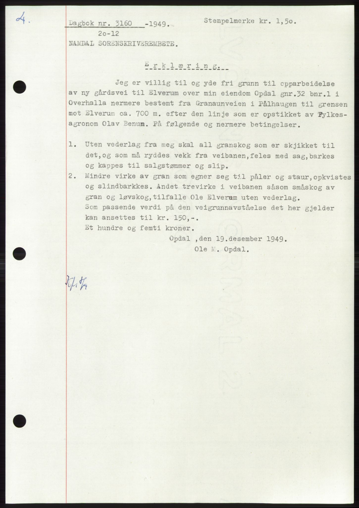 Namdal sorenskriveri, SAT/A-4133/1/2/2C: Pantebok nr. -, 1949-1949, Dagboknr: 3160/1949