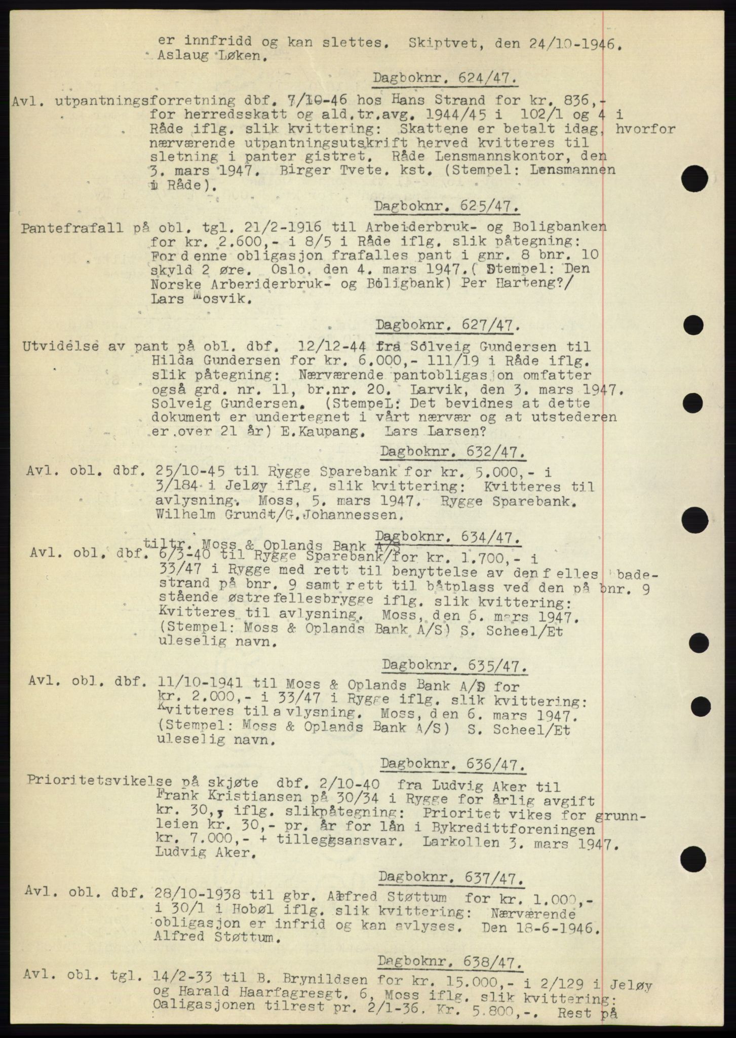 Moss sorenskriveri, SAO/A-10168: Pantebok nr. C10, 1938-1950, Dagboknr: 624/1947