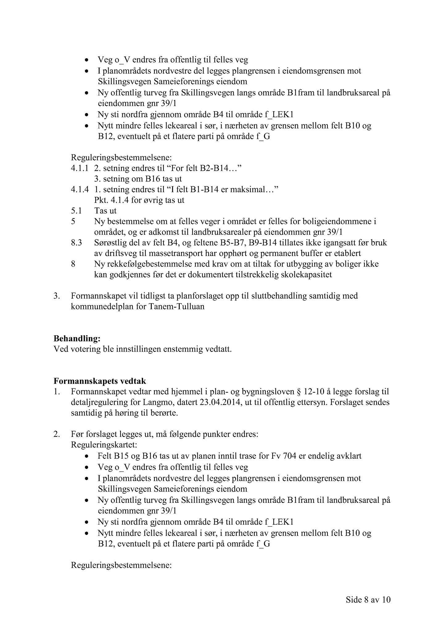 Klæbu Kommune, TRKO/KK/02-FS/L007: Formannsskapet - Møtedokumenter, 2014, s. 2765