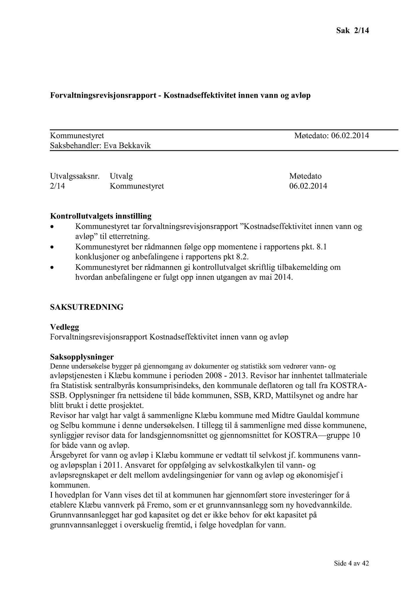 Klæbu Kommune, TRKO/KK/01-KS/L007: Kommunestyret - Møtedokumenter, 2014, s. 4