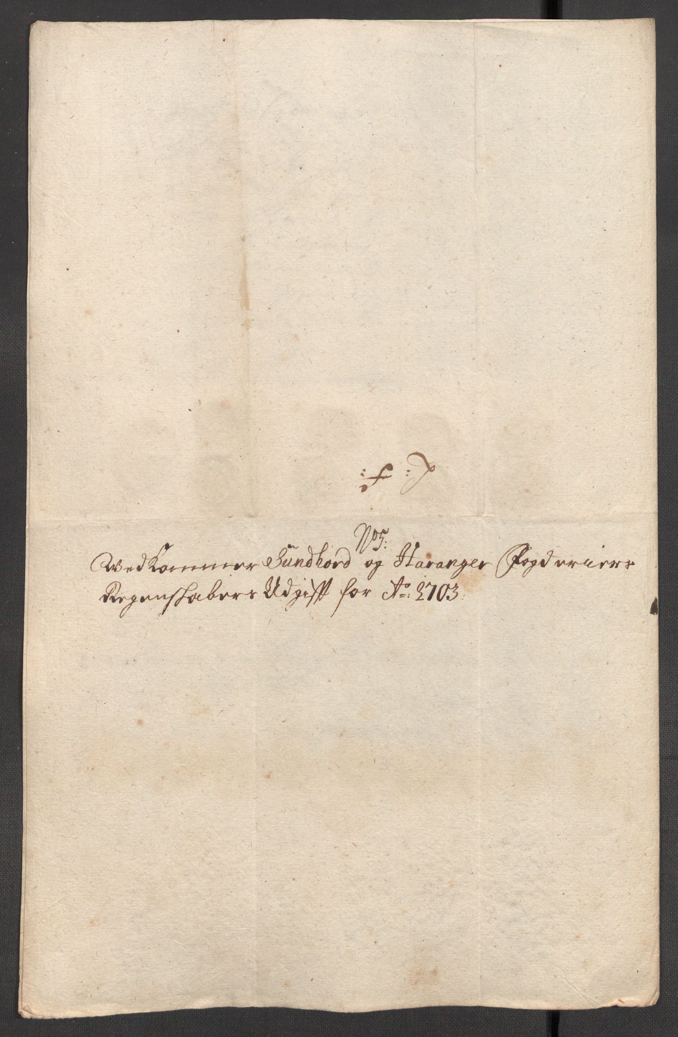 Rentekammeret inntil 1814, Reviderte regnskaper, Fogderegnskap, RA/EA-4092/R48/L2981: Fogderegnskap Sunnhordland og Hardanger, 1703, s. 214