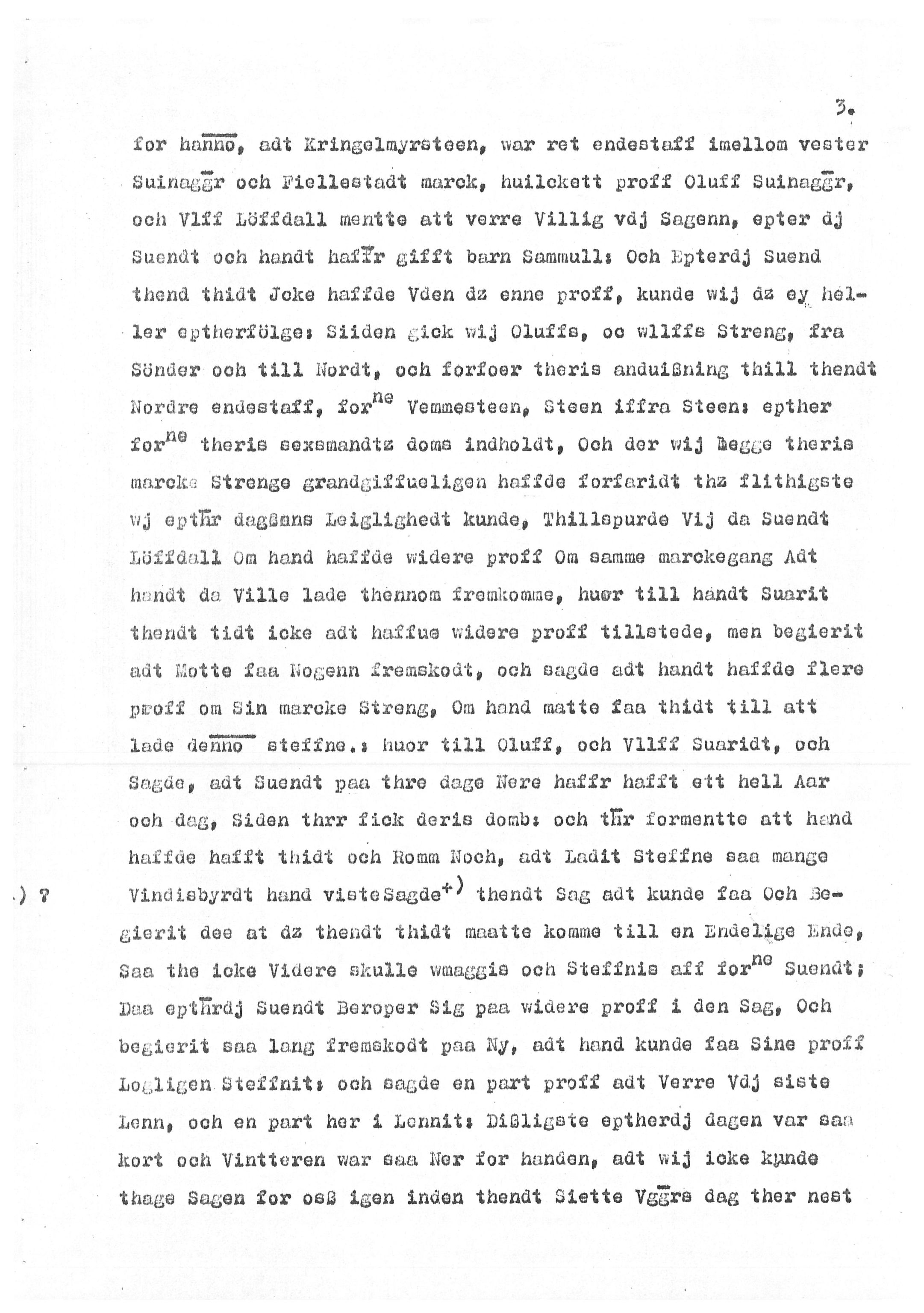 Gårdsarkiv Svinagel, Laudal, AV/SAK-D/0217/F/L0002: Dokument vedrørende markegang mellom Svinagel og Fjellestad (avskrift), 1602, s. 3