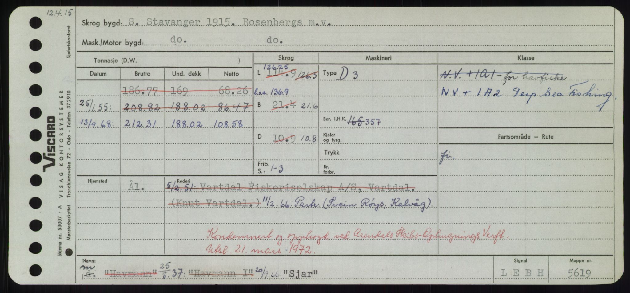 Sjøfartsdirektoratet med forløpere, Skipsmålingen, RA/S-1627/H/Hd/L0033: Fartøy, Sevi-Sjø, s. 313