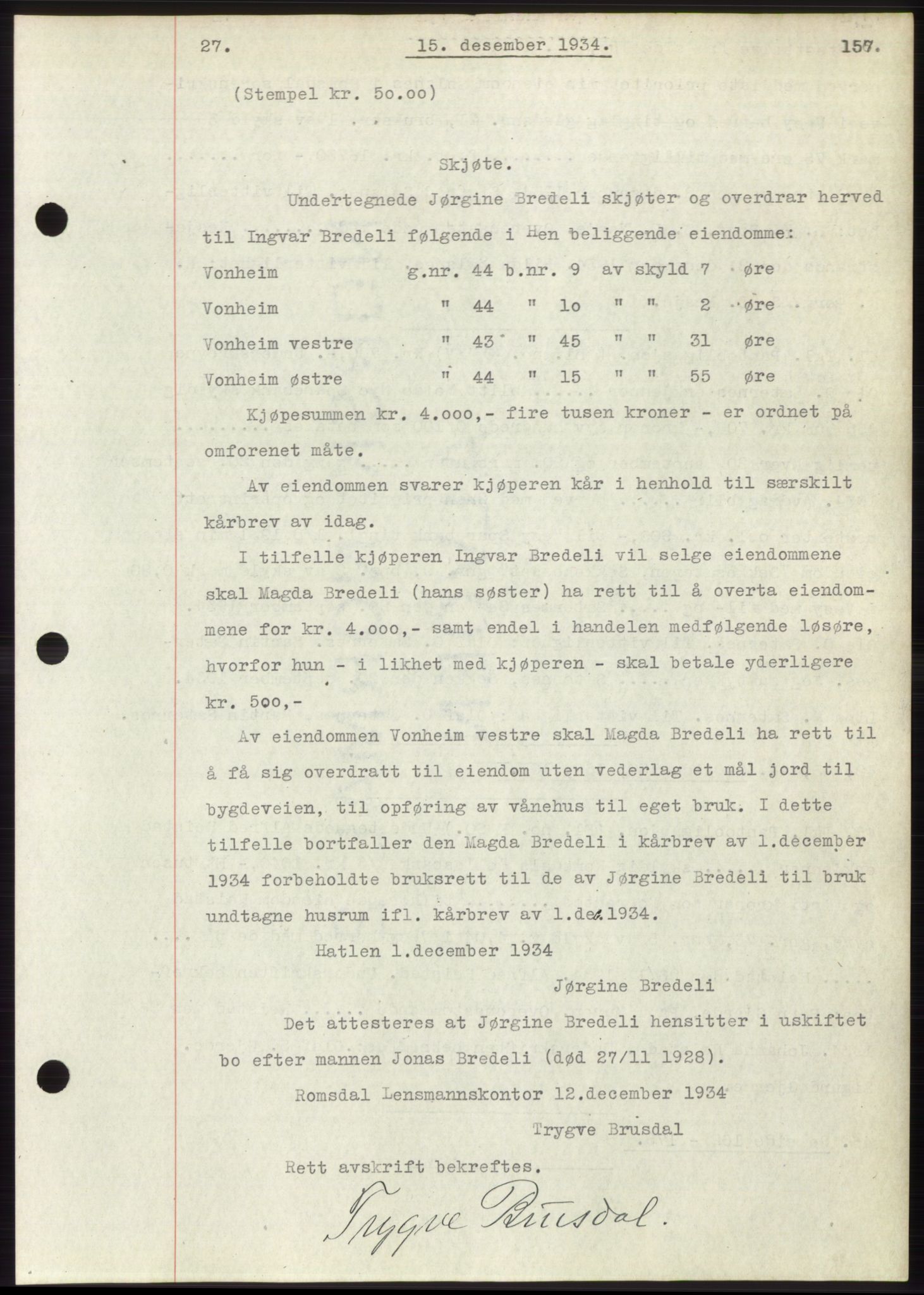 Romsdal sorenskriveri, AV/SAT-A-4149/1/2/2C/L0066: Pantebok nr. 60, 1934-1935, Tingl.dato: 15.12.1934