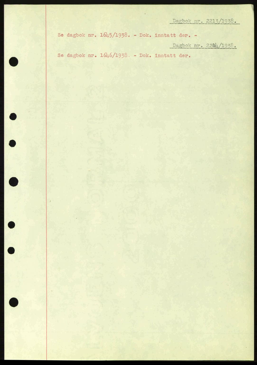Moss sorenskriveri, SAO/A-10168: Pantebok nr. B6, 1938-1938, Dagboknr: 2213/1938