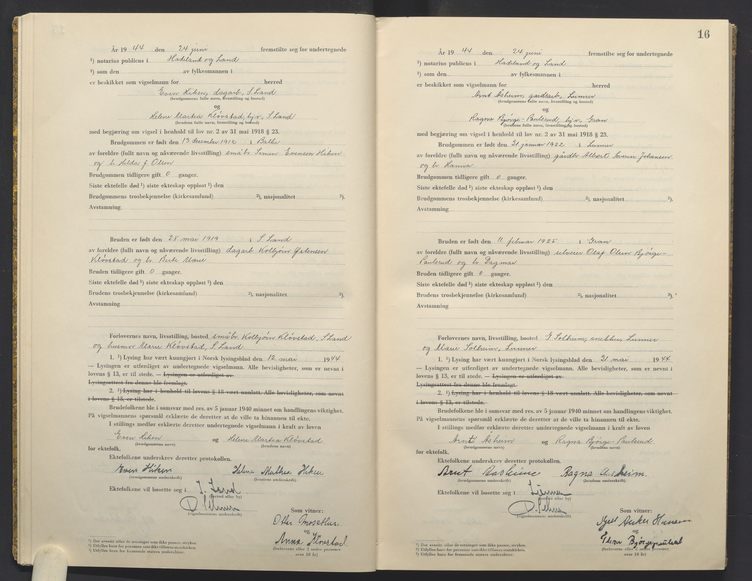 Hadeland og Land tingrett, AV/SAH-TING-010/L/Lb/L0003: Vigselbok, 1944-1946, s. 16