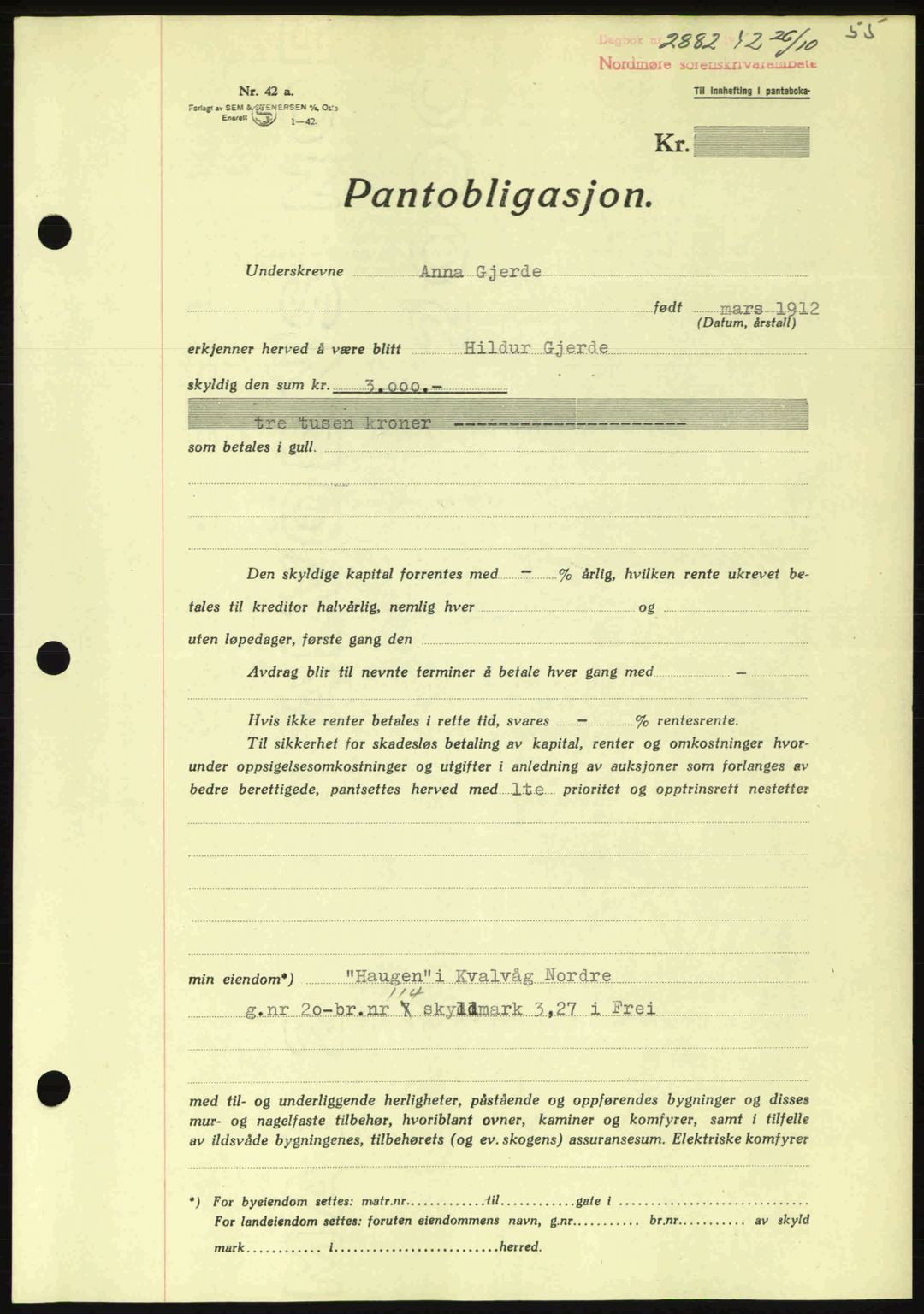 Nordmøre sorenskriveri, SAT/A-4132/1/2/2Ca: Pantebok nr. B90, 1942-1943, Dagboknr: 2882/1942